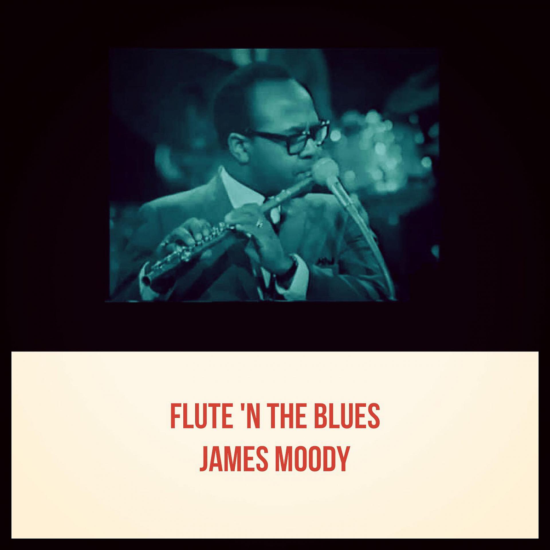 Постер альбома Flute 'N the Blues