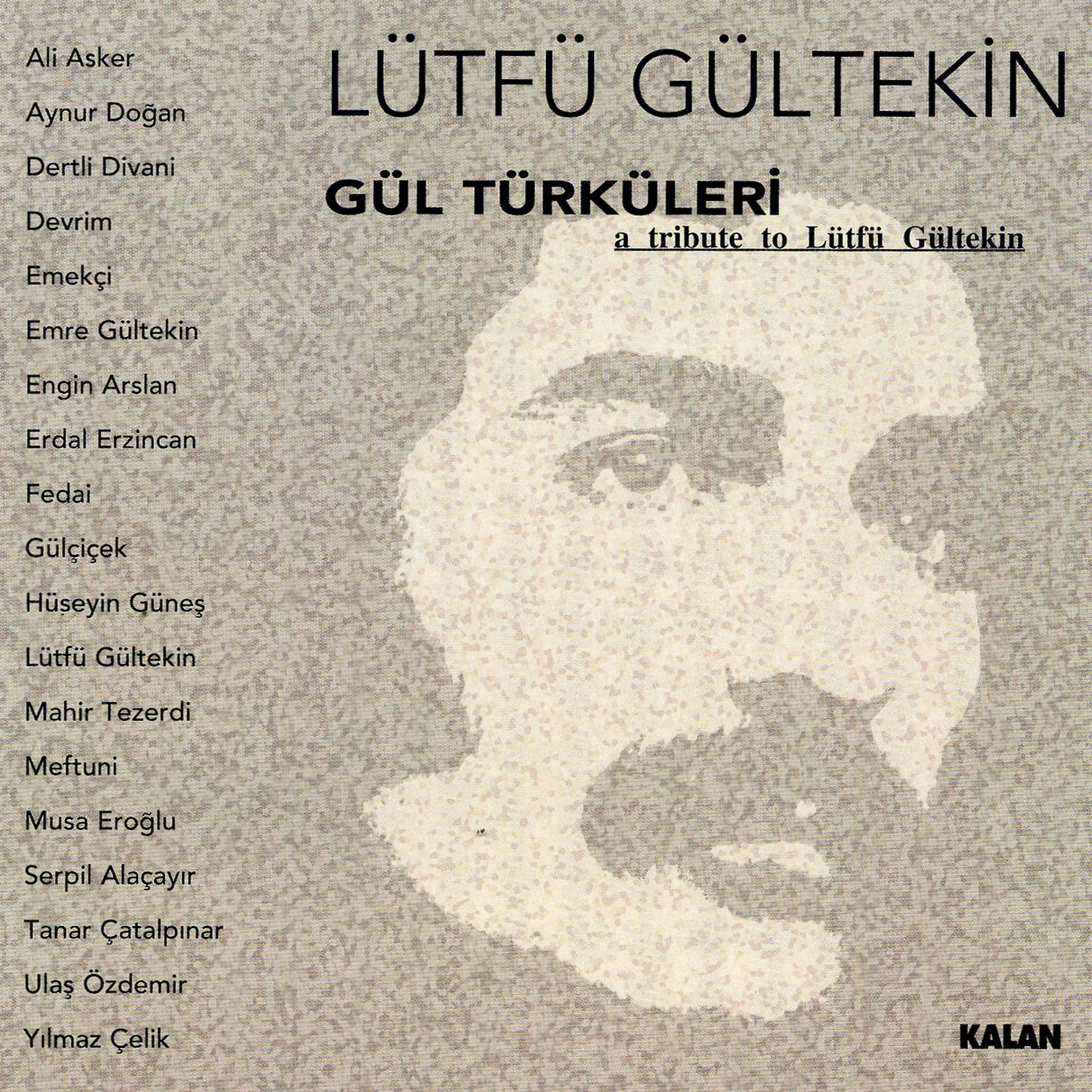 Постер альбома Gül Türküleri - Lütfü Gültekin