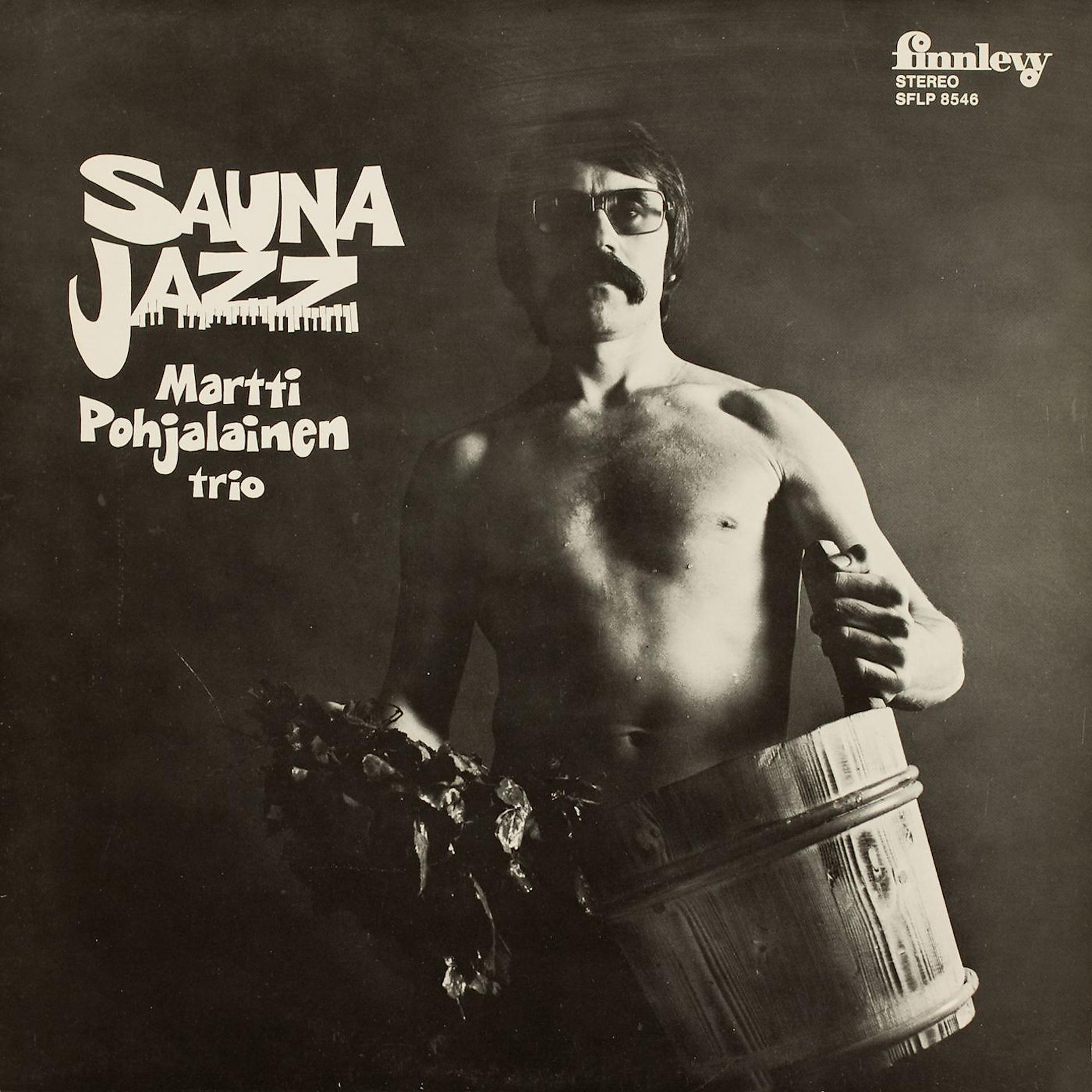 Постер альбома Sauna Jazz