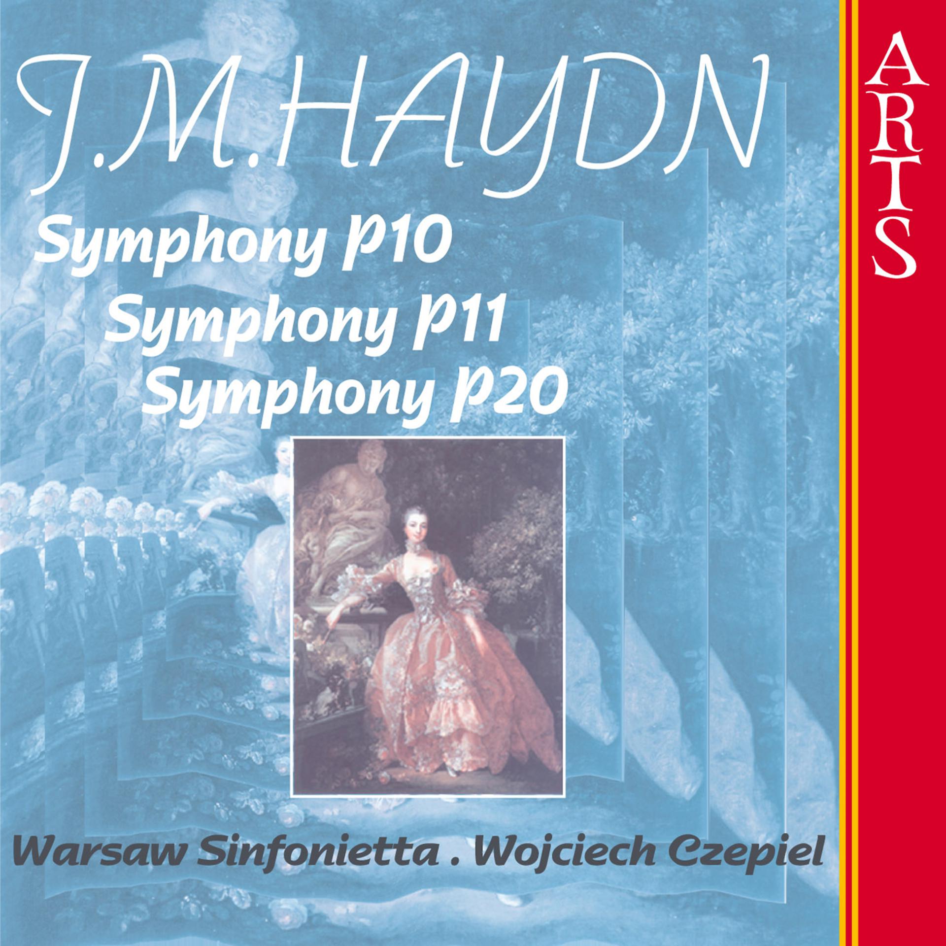 Постер альбома Michael Haydn: Symphonies P10/P11/P20
