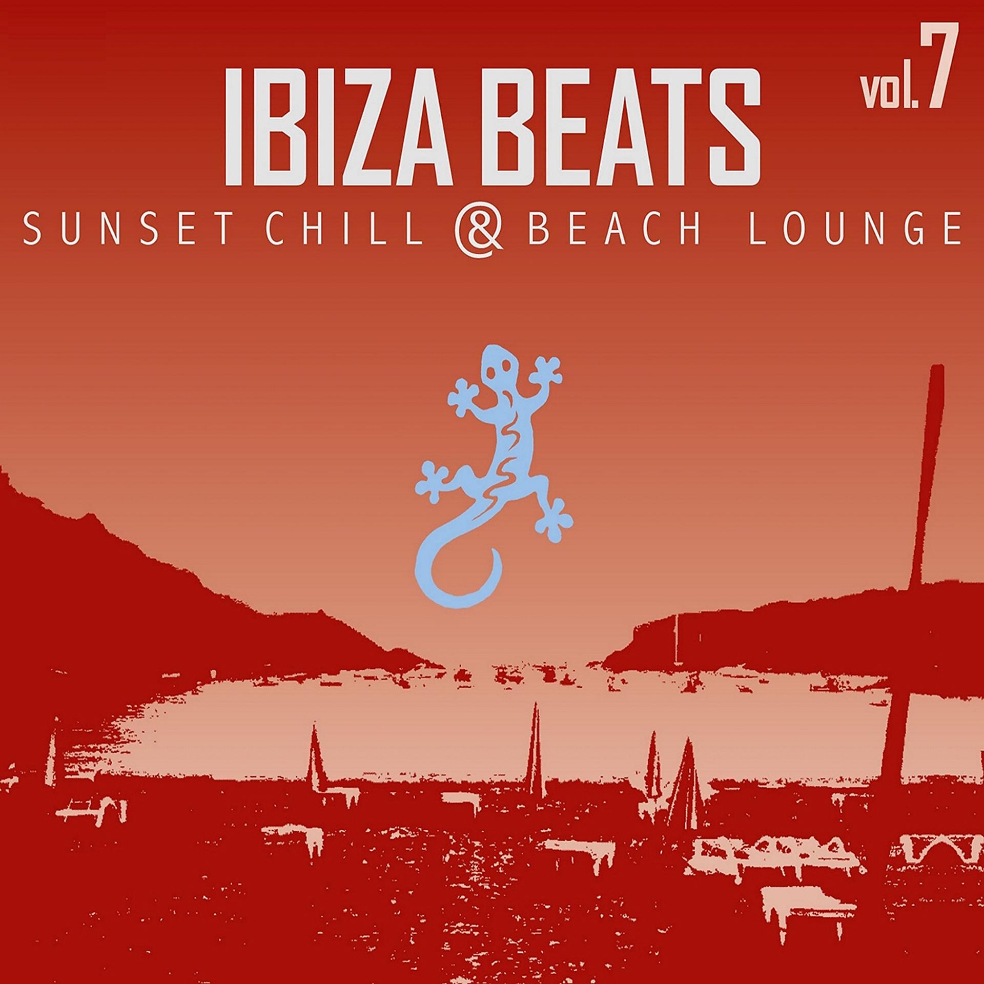Постер альбома Ibiza Beats, Vol. 7: Sunset Chill & Beach Lounge