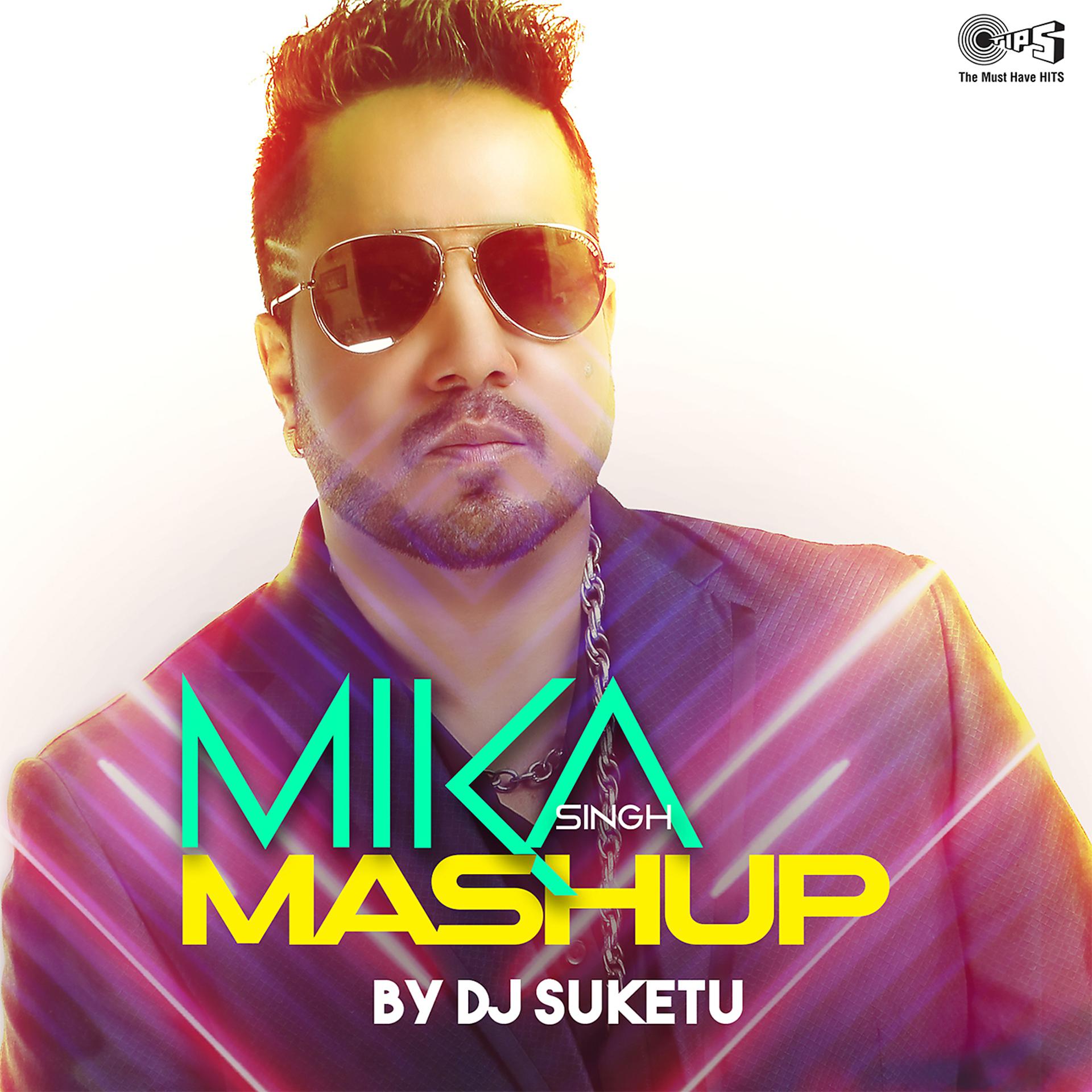 Постер альбома Mika Singh Mashup