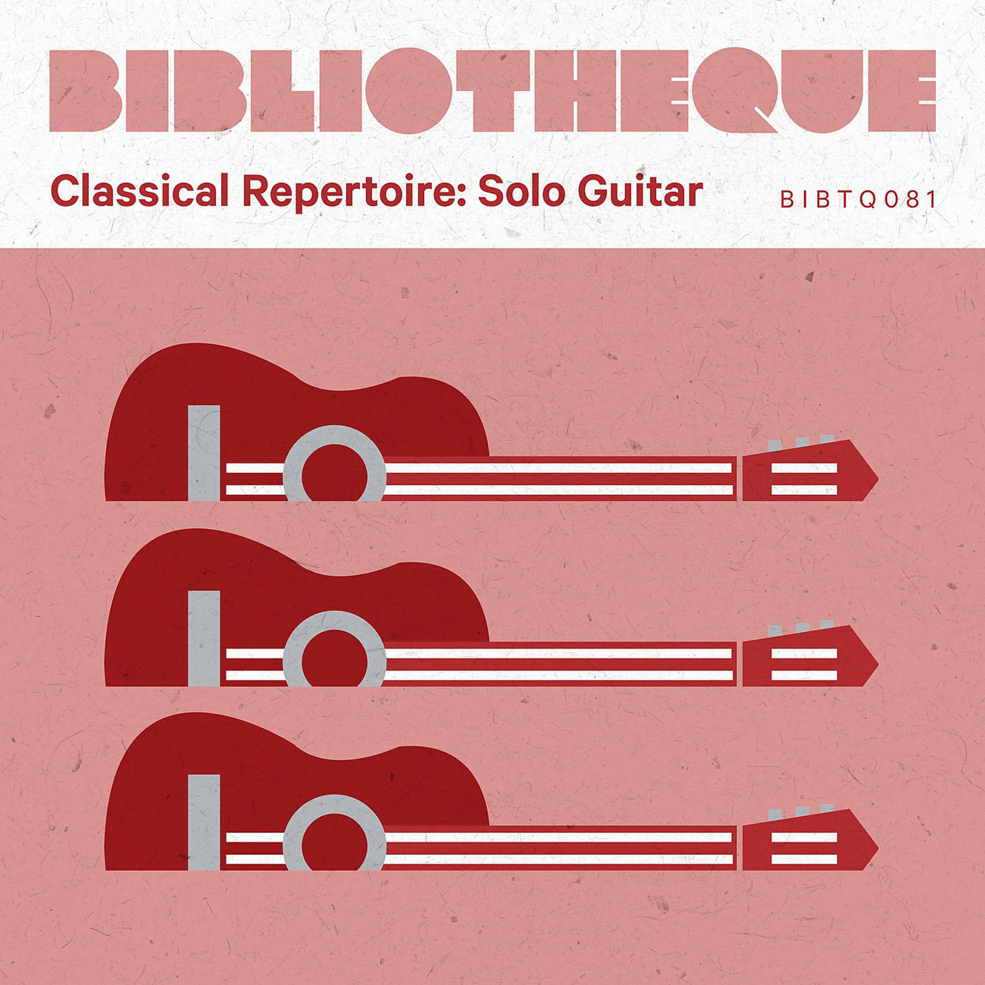 Постер альбома Classical Repertoire: Solo Guitar