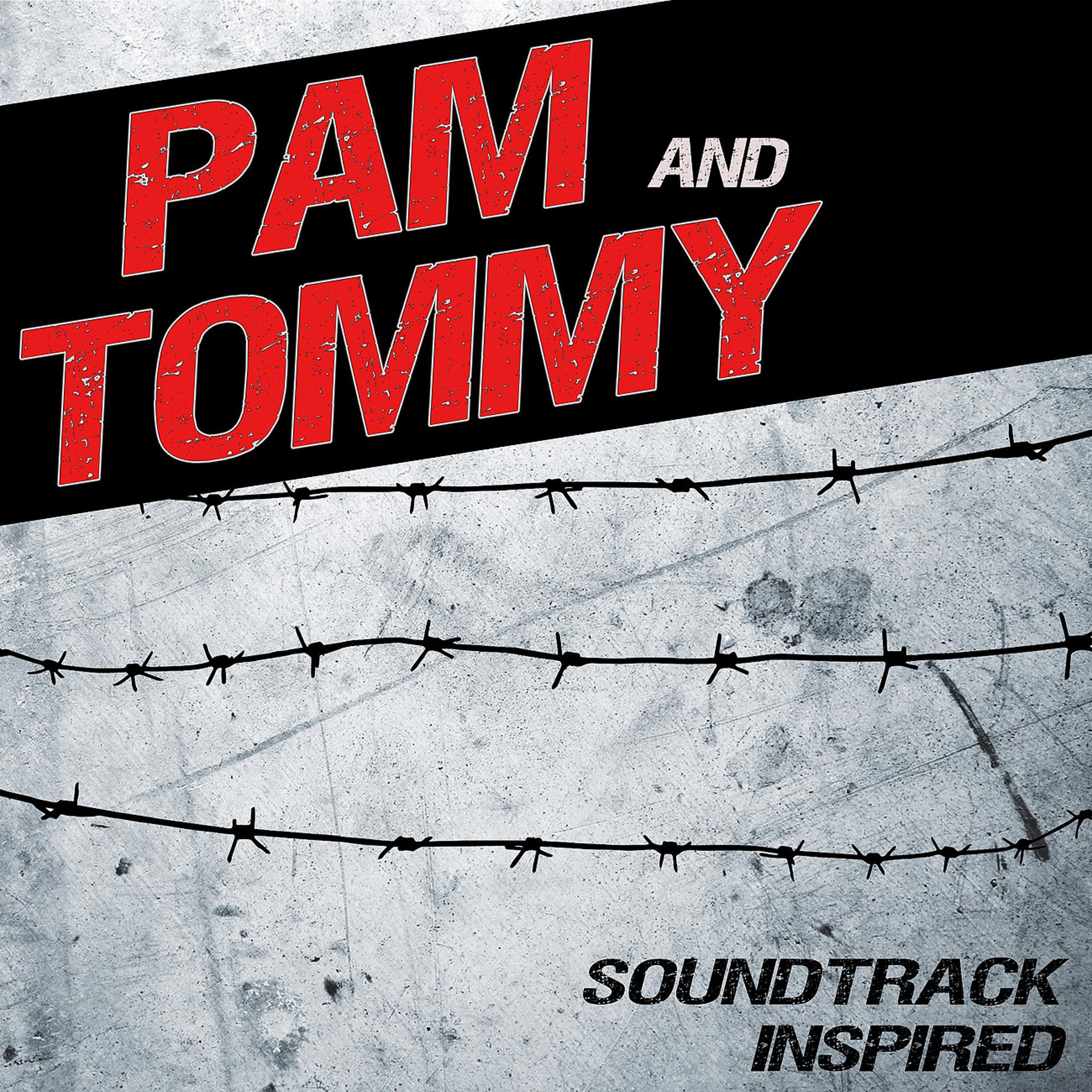 Постер альбома Pam & Tommy (Soundtrack Inspired)