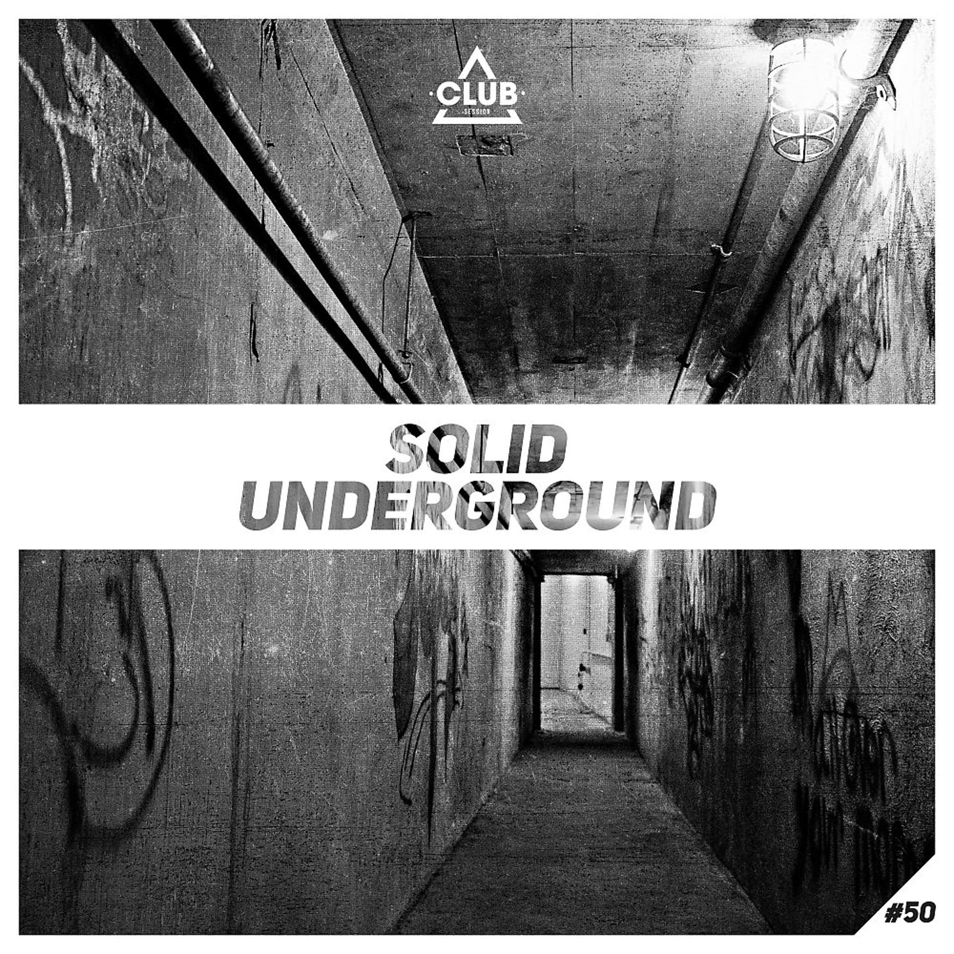 Постер альбома Solid Underground, Vol. 50