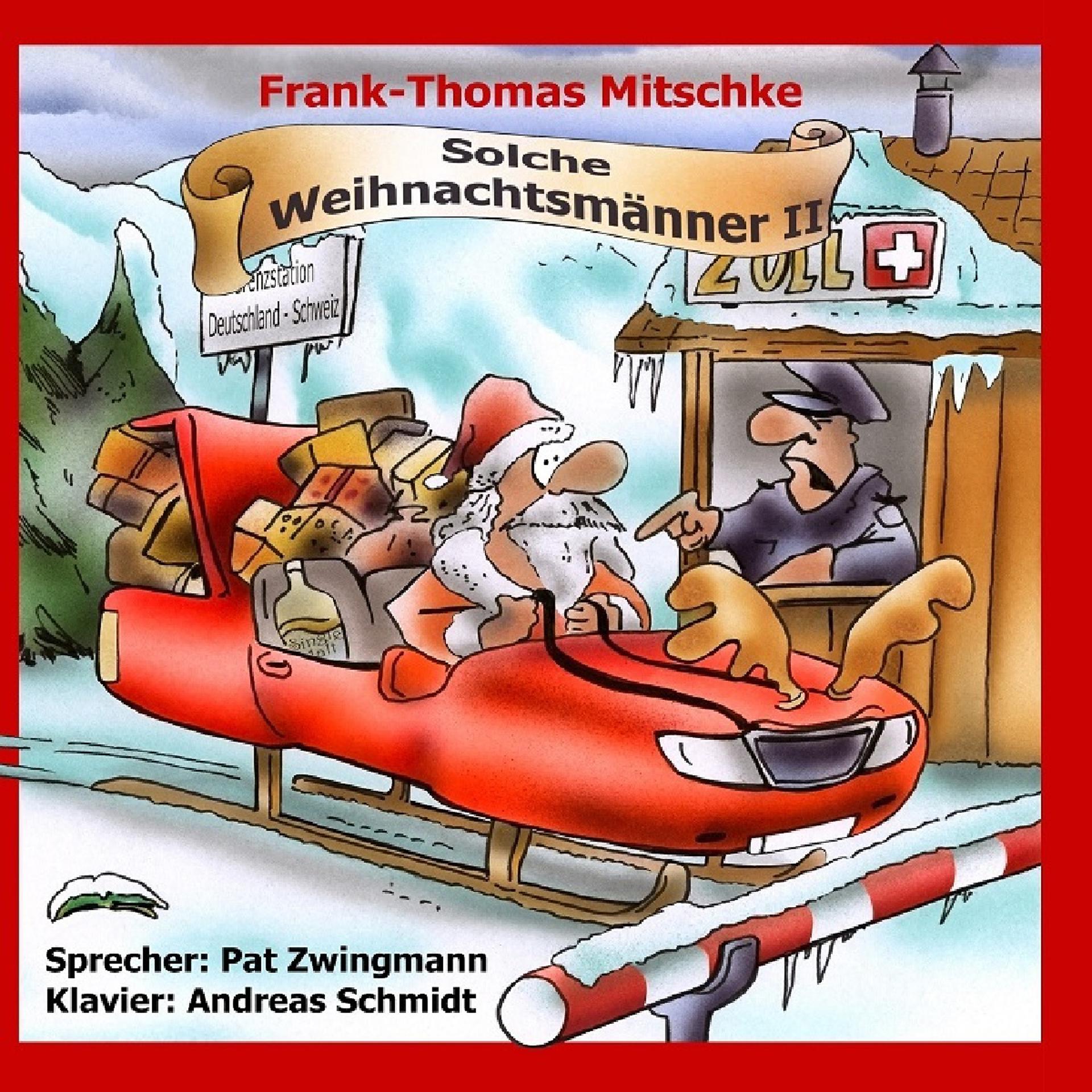 Постер альбома Solche Weihnachtsmänner, Teil II