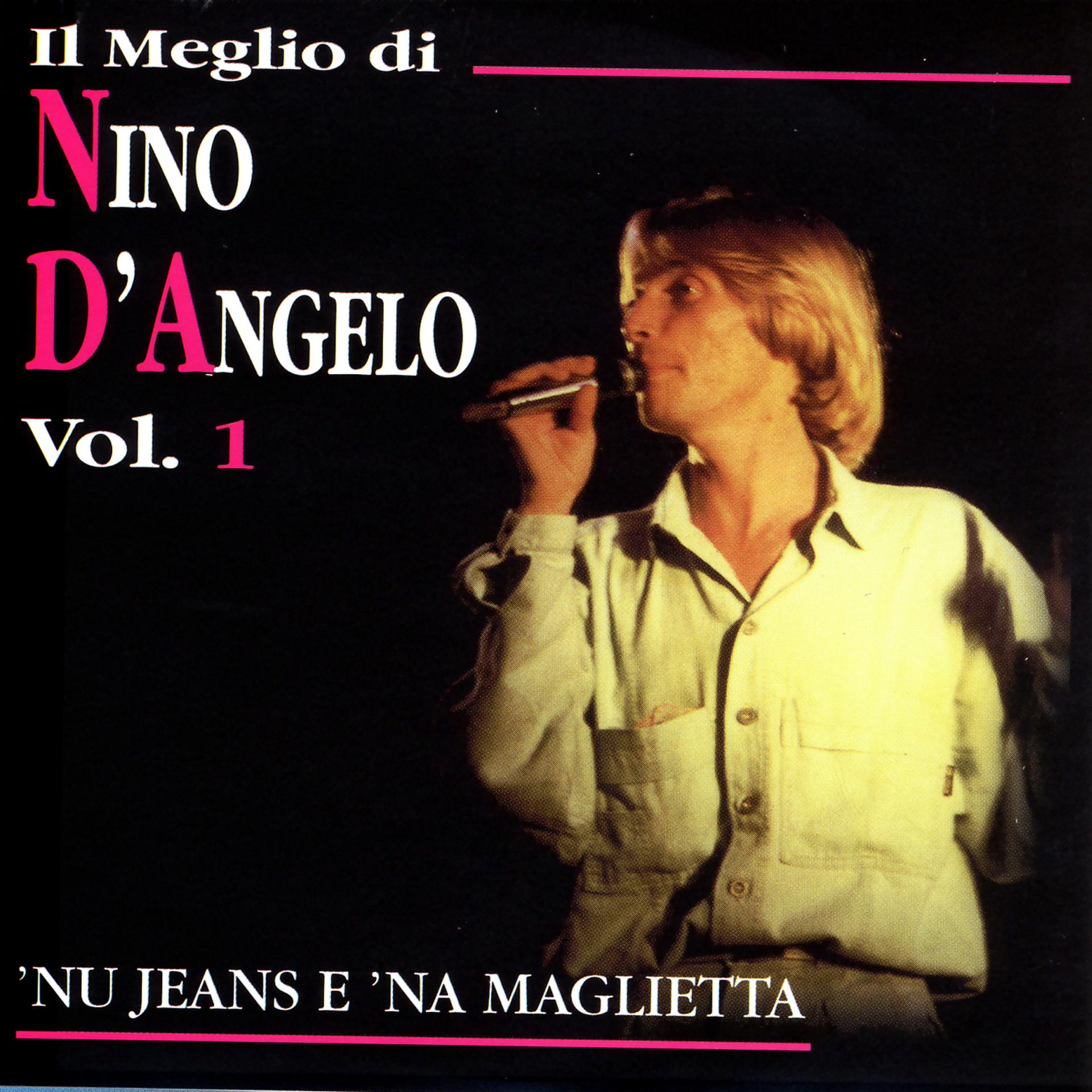 Постер альбома Il Meglio Di Nino D'Angelo, Vol. 1