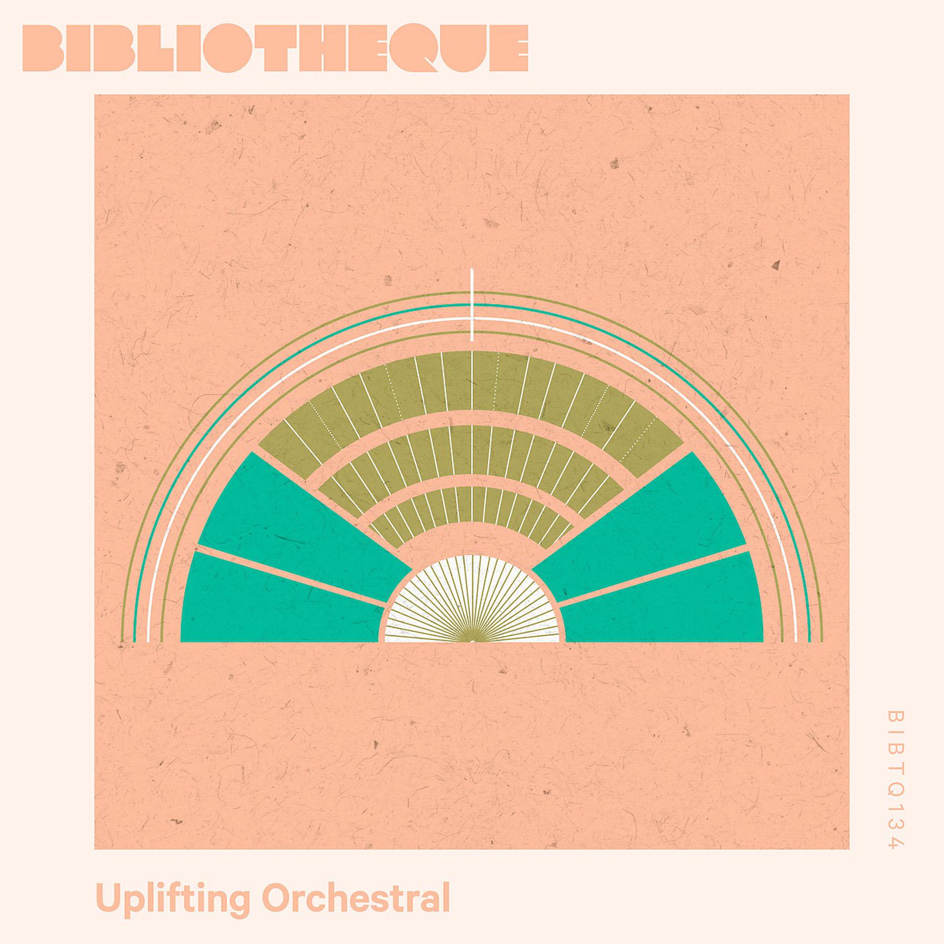 Постер альбома Uplifting Orchestral