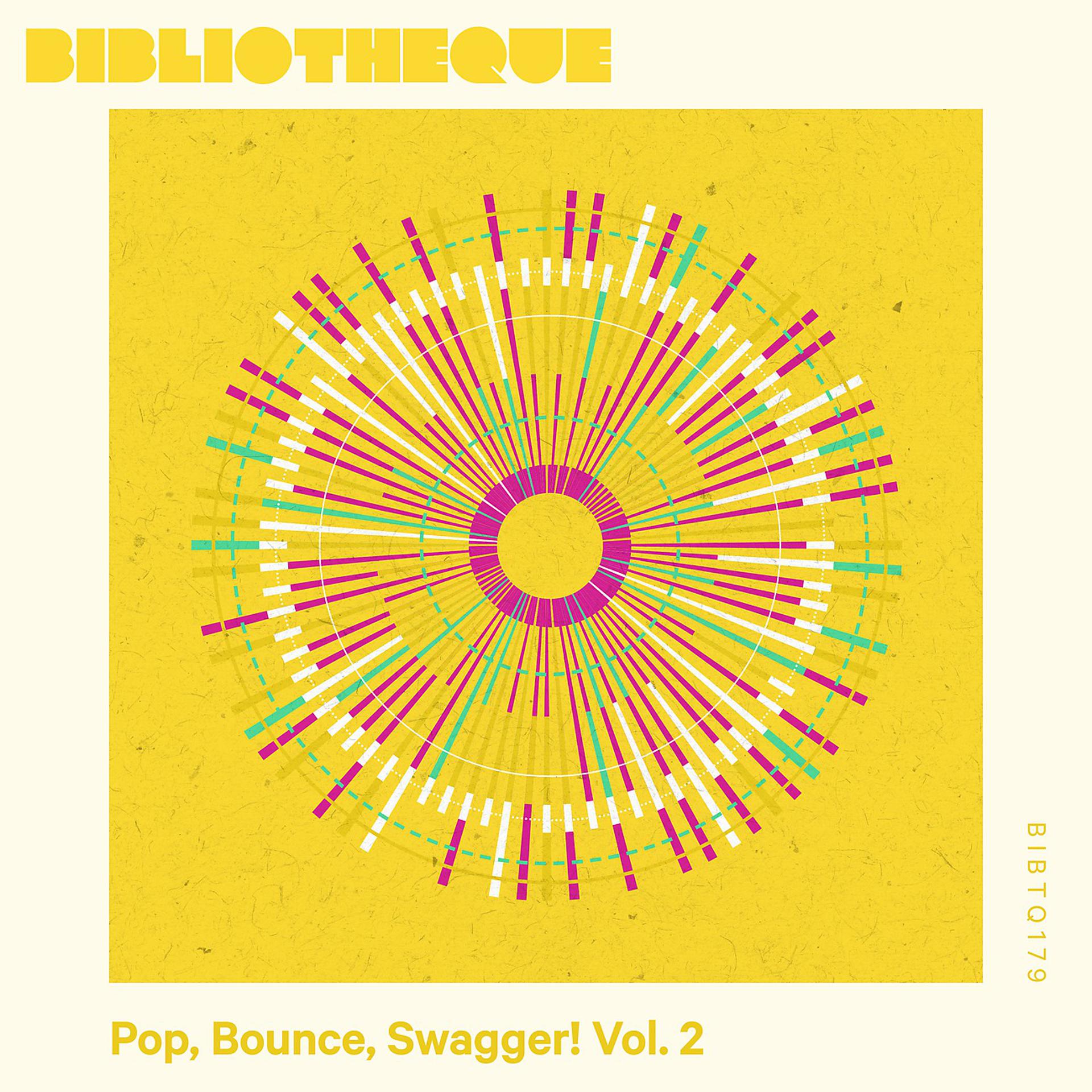 Постер альбома Pop, Bounce, Swagger! Vol. 2