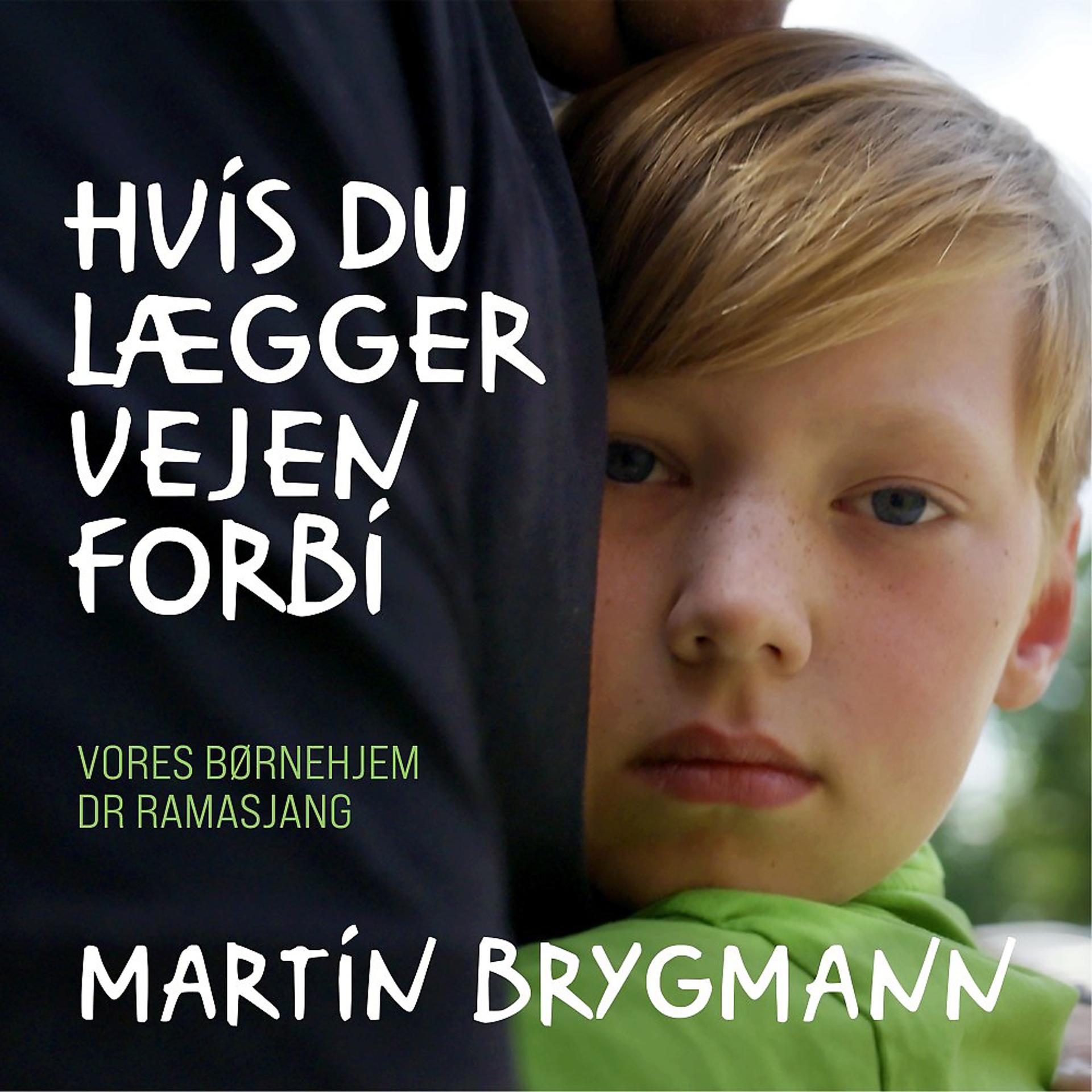 Постер альбома Hvis Du Lægger Vejen Forbi (Vores Børnehjem DR Ramasjang)