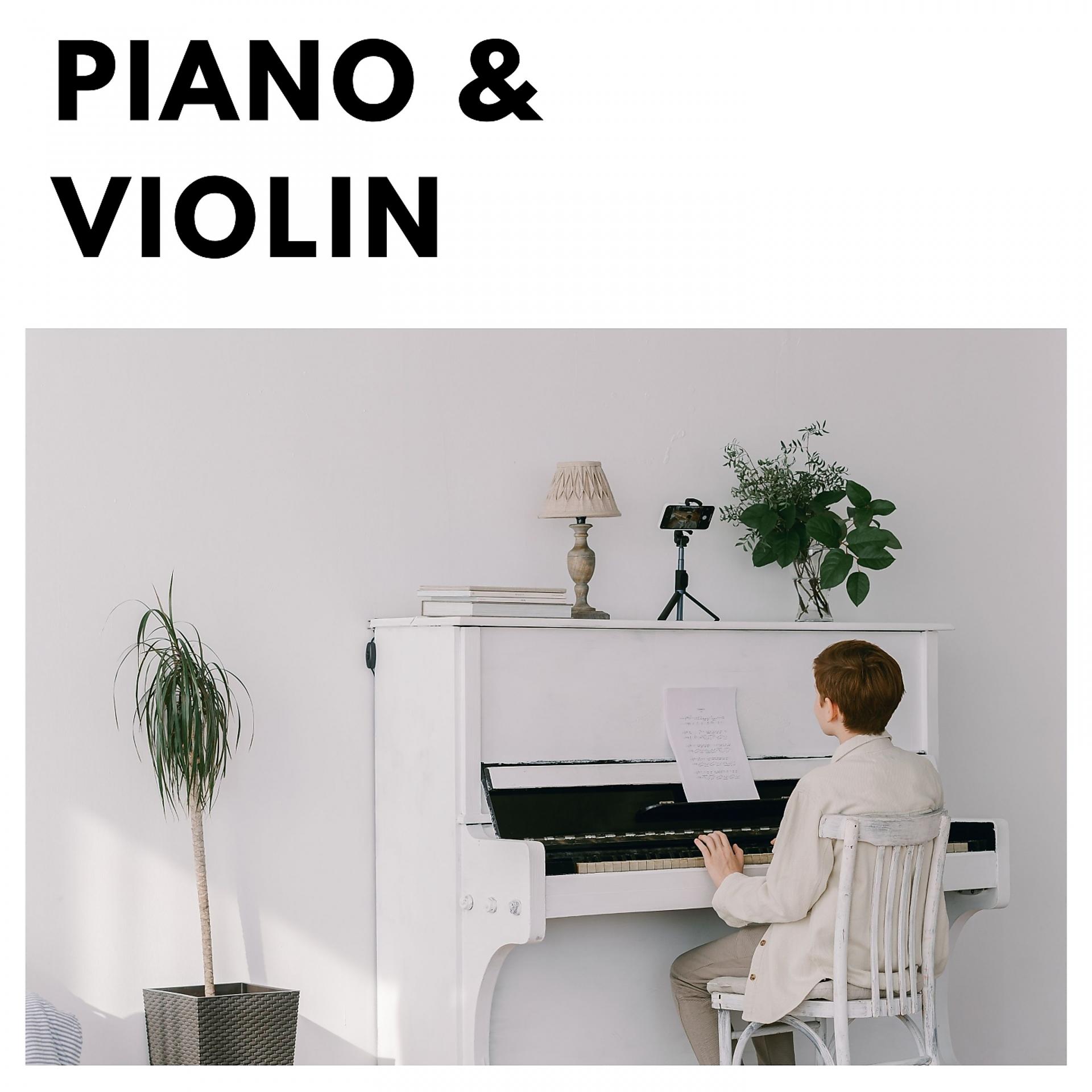 Постер альбома Piano & Violin