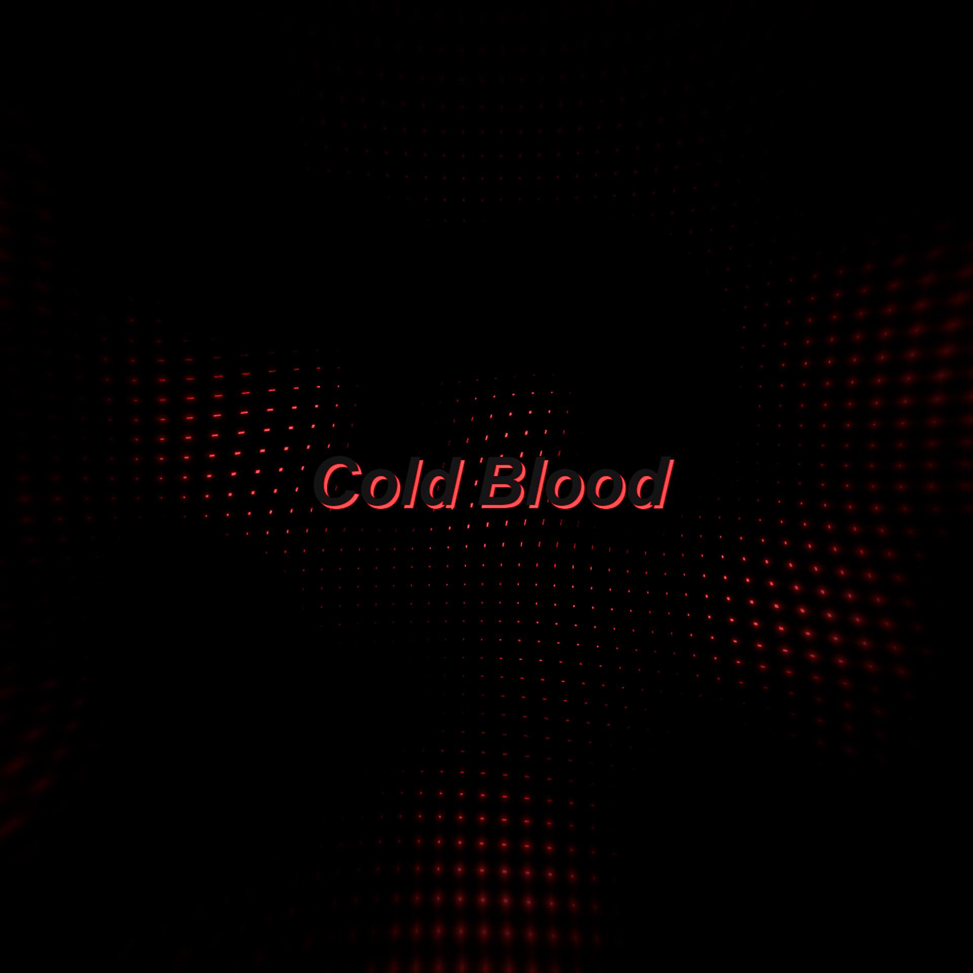 Постер альбома Cold Blood