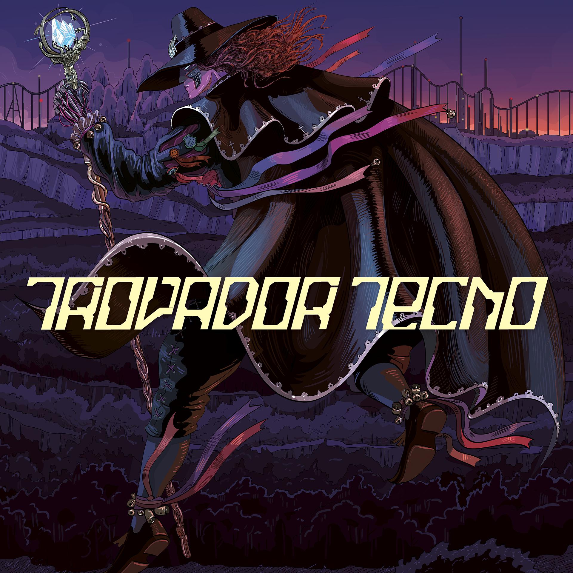 Постер альбома Trovador Tecno