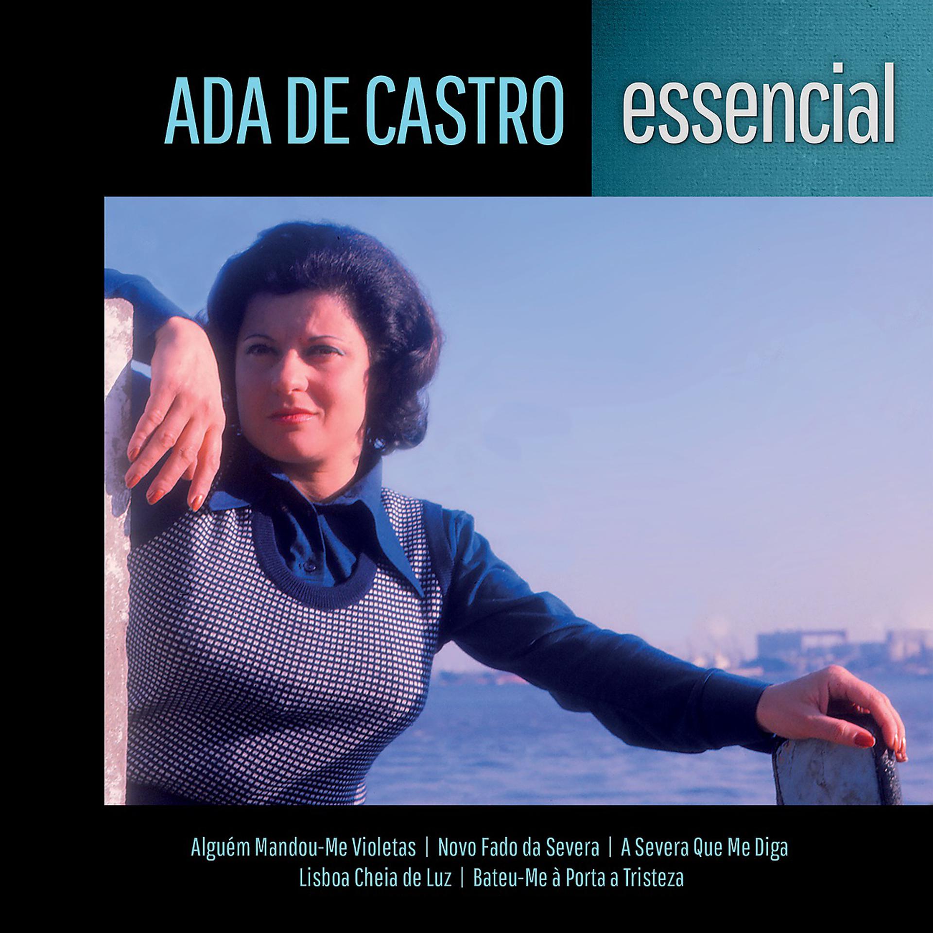 Постер альбома Ada de Castro: Essencial
