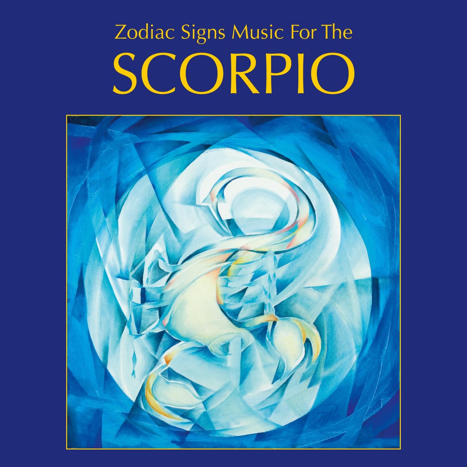 Постер альбома Zodiac Signs Music for the Scorpio