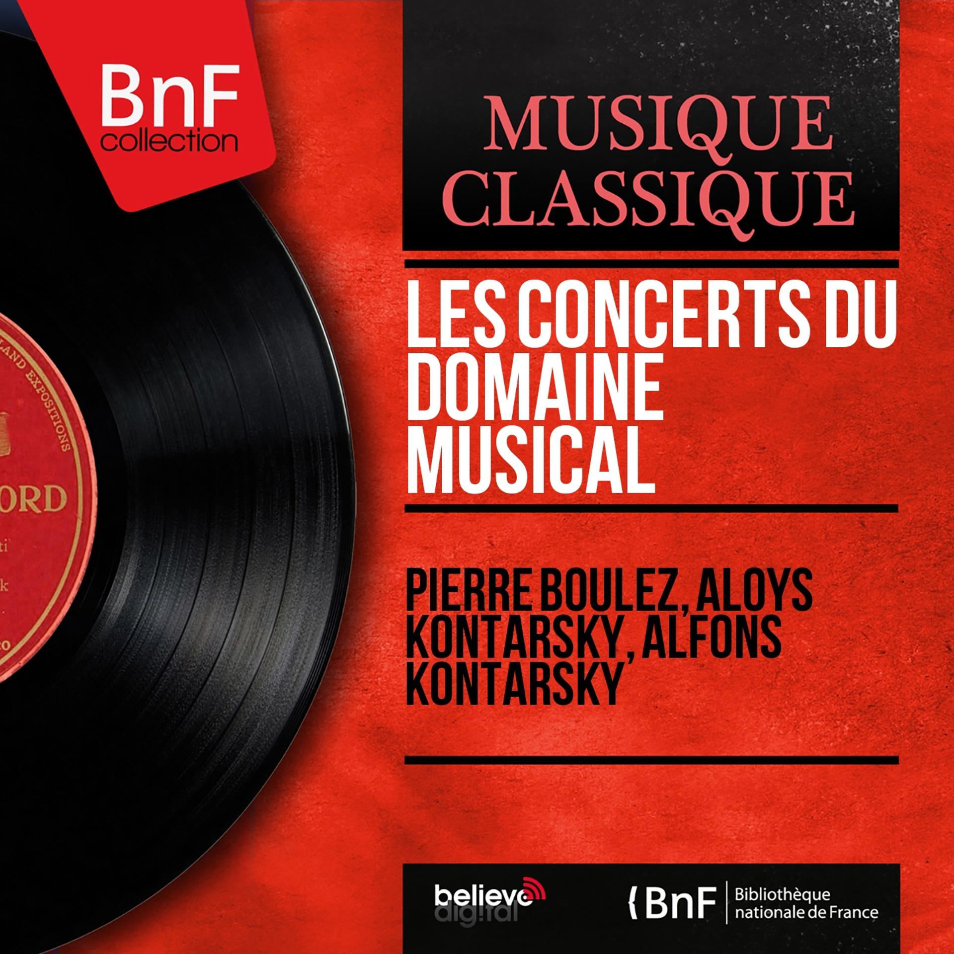 Постер альбома Les concerts du Domaine musical