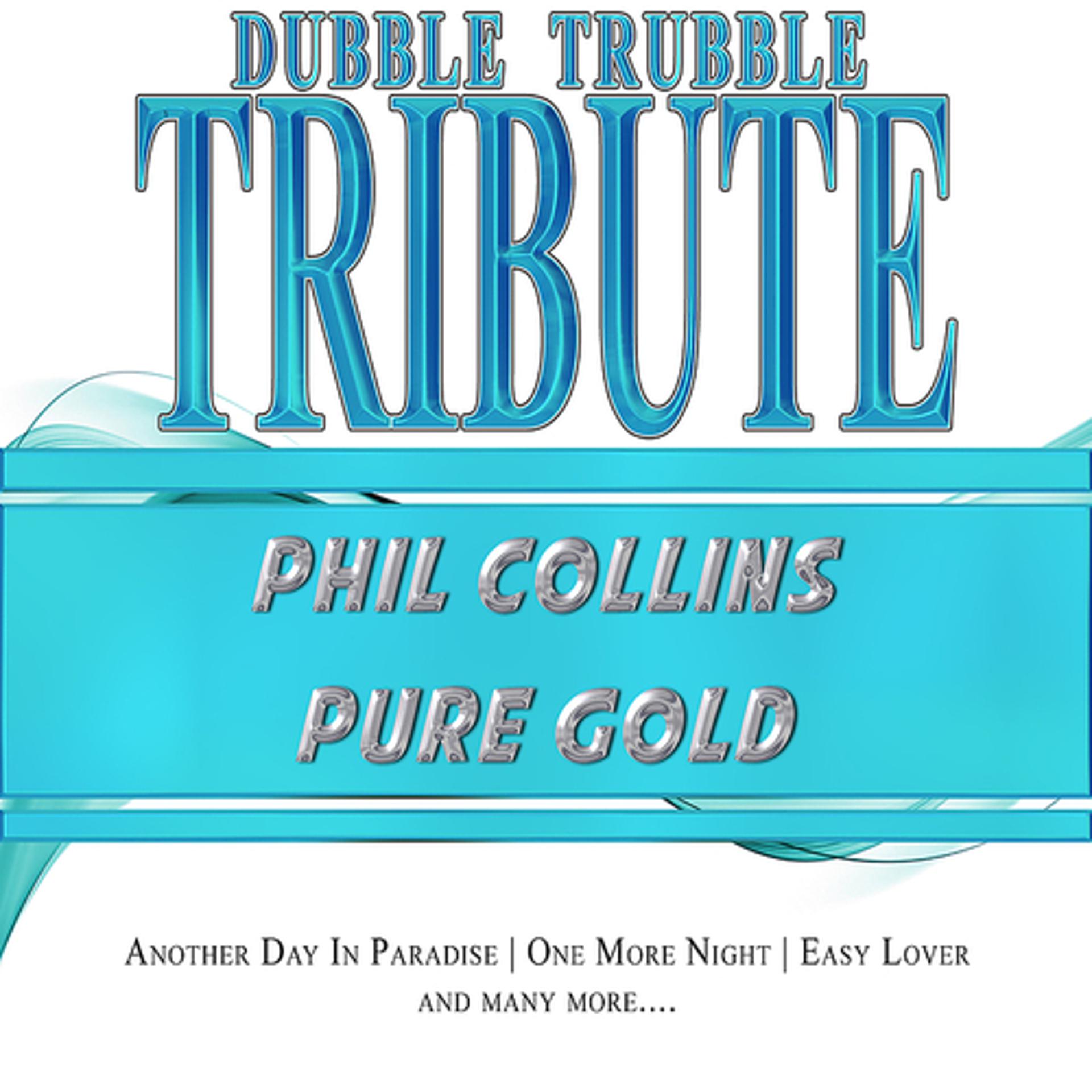 Постер альбома A Tribute to Phil Collins - Pure Gold Instrumentals