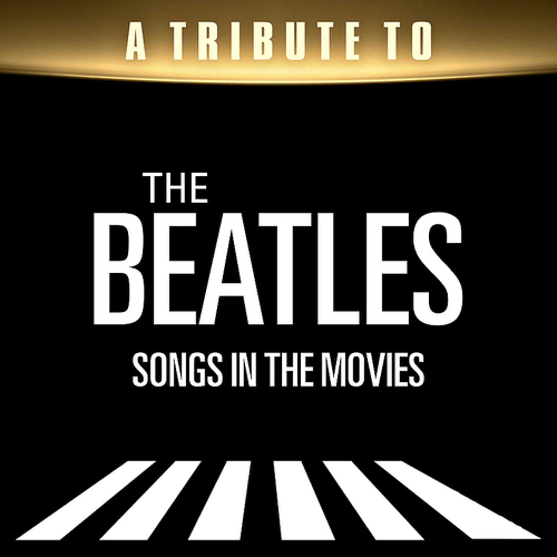 Постер альбома A Tribute to Beatles Songs in the Movies