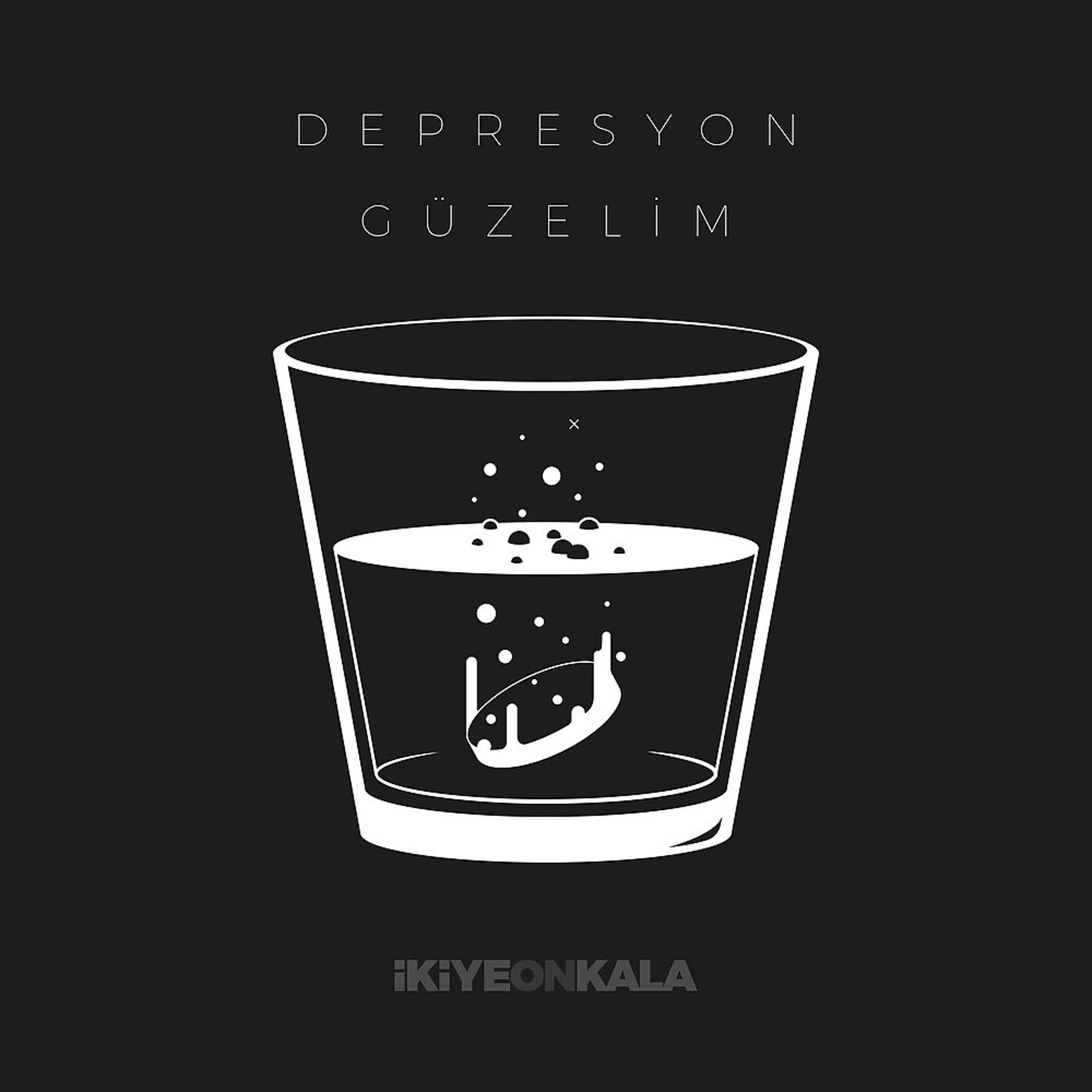 Постер альбома Depresyon Güzelim