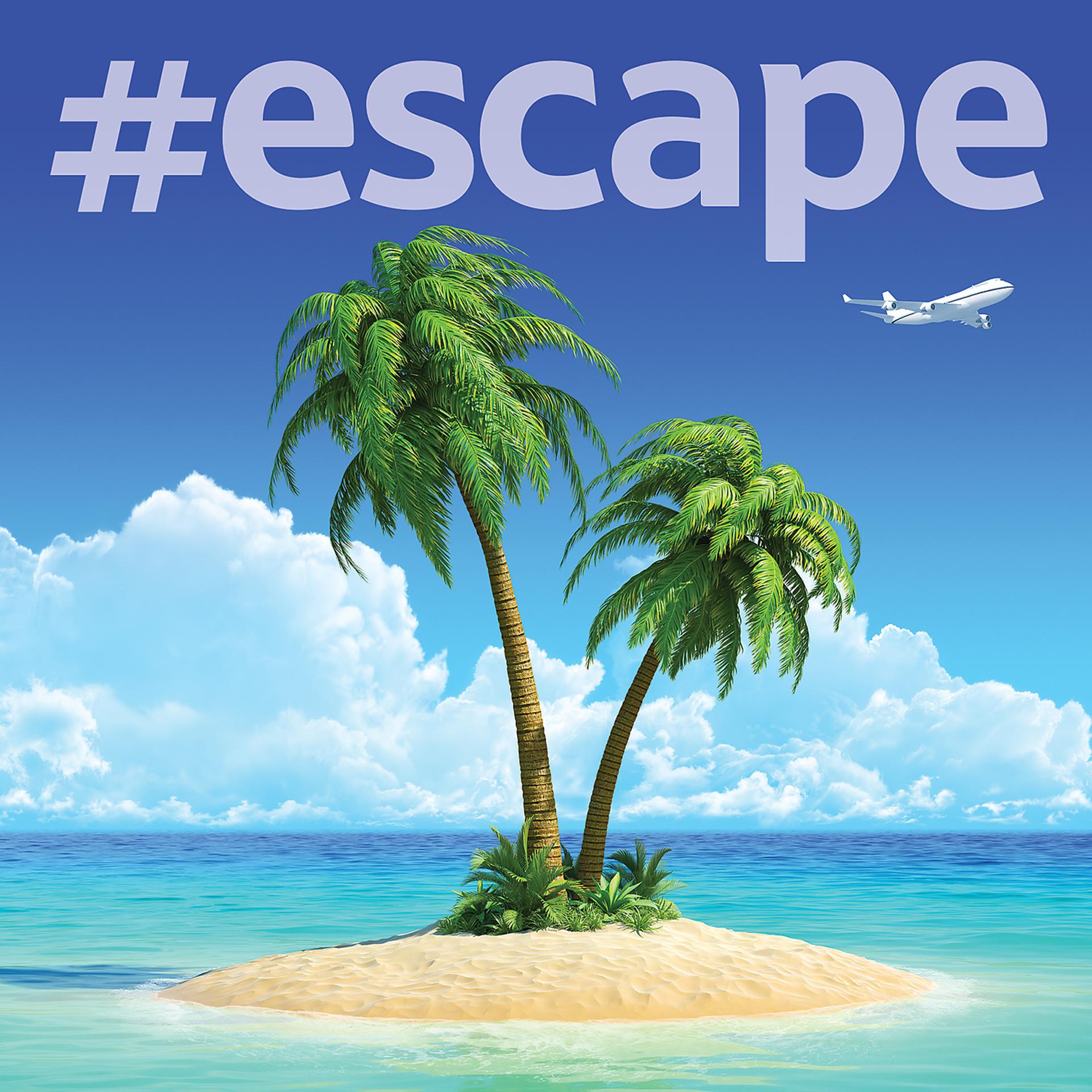Постер альбома #Escape