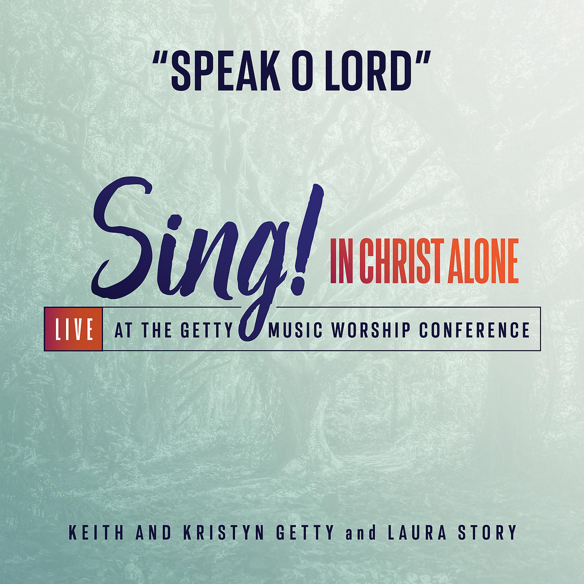 Постер альбома Speak O Lord