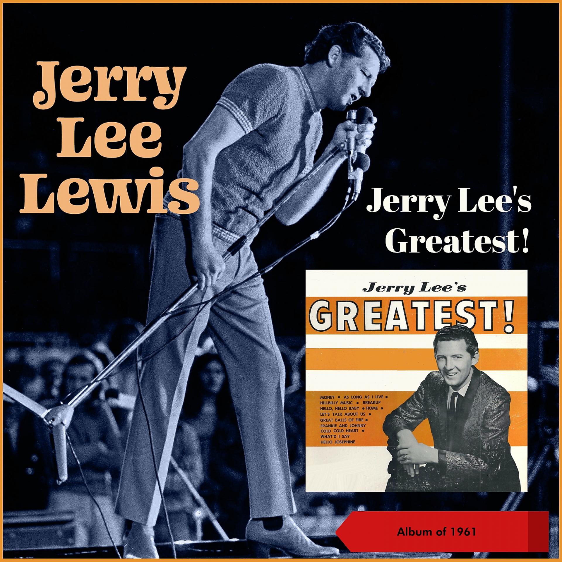 Постер альбома Jerry Lee's Greatest!