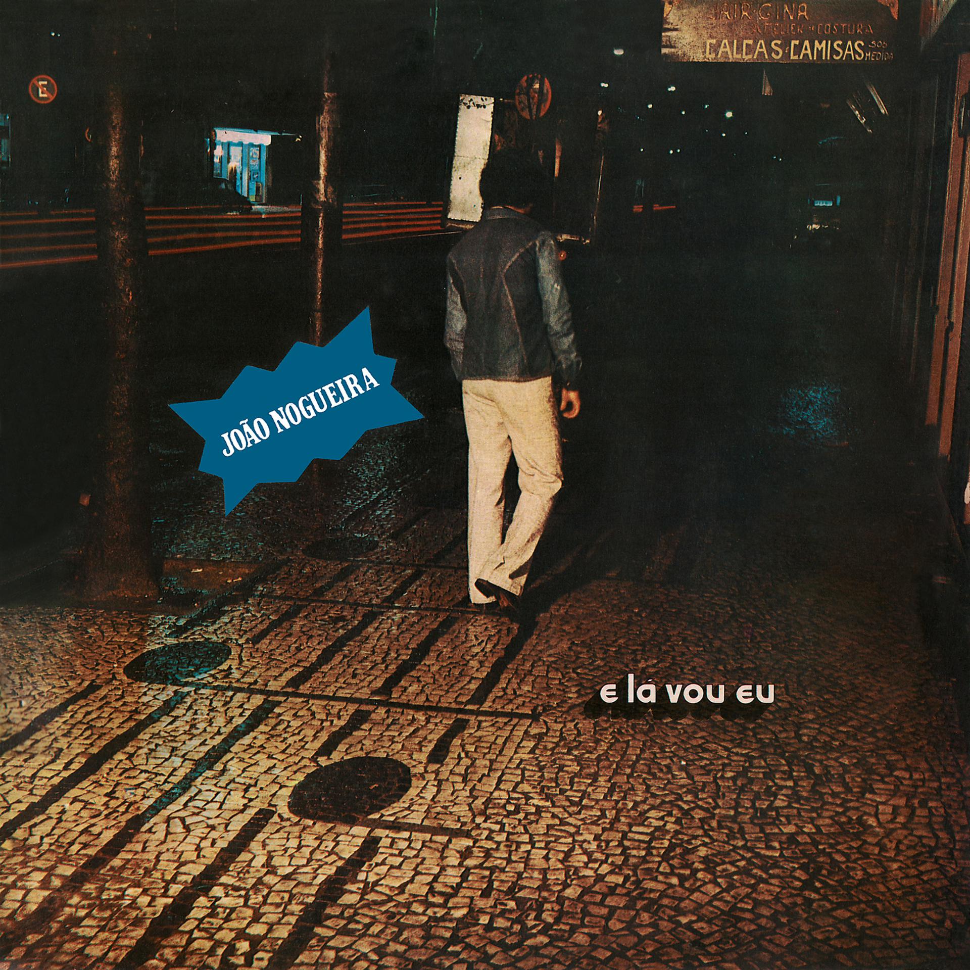 Постер альбома E Lá Vou Eu