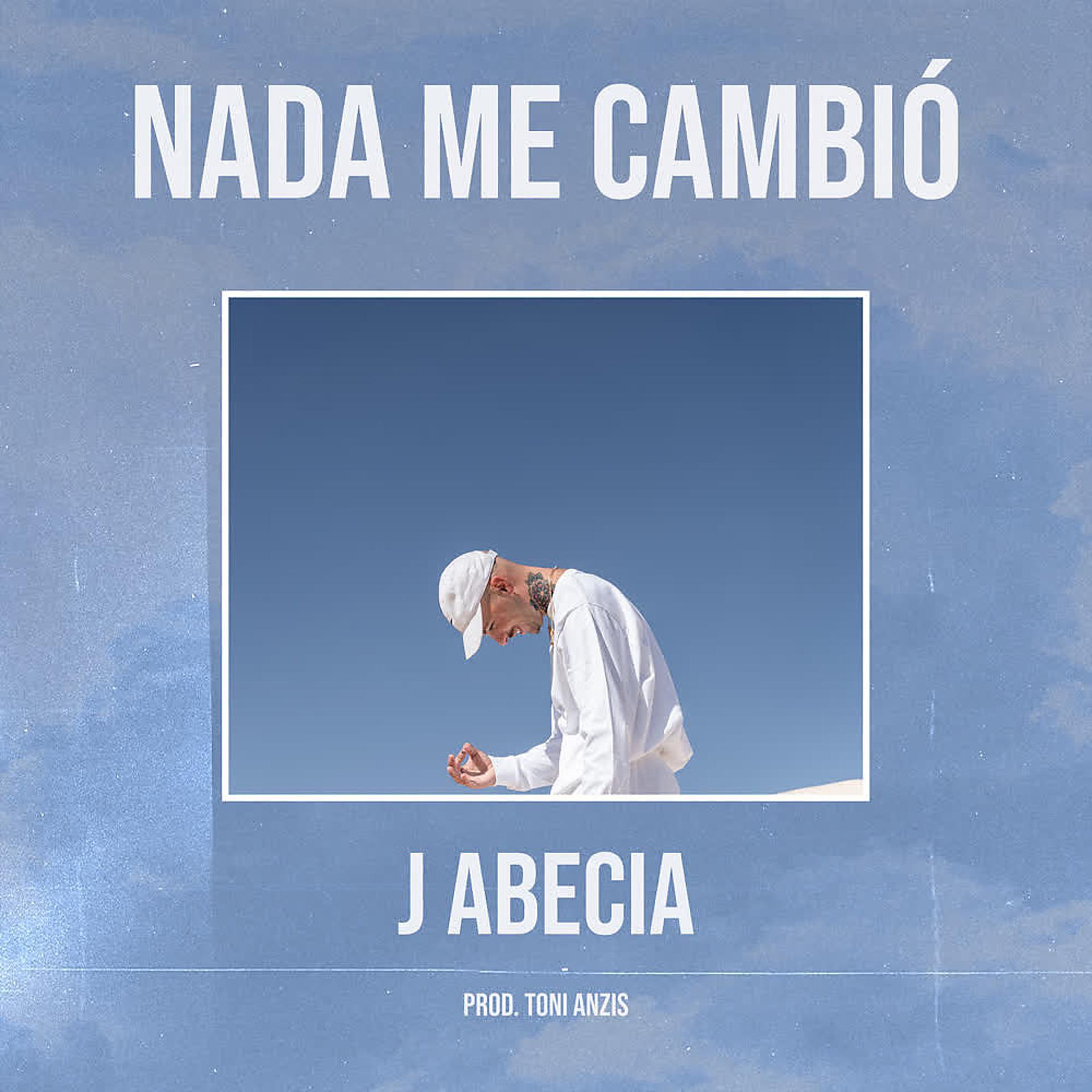 Постер альбома Nada Me Cambió
