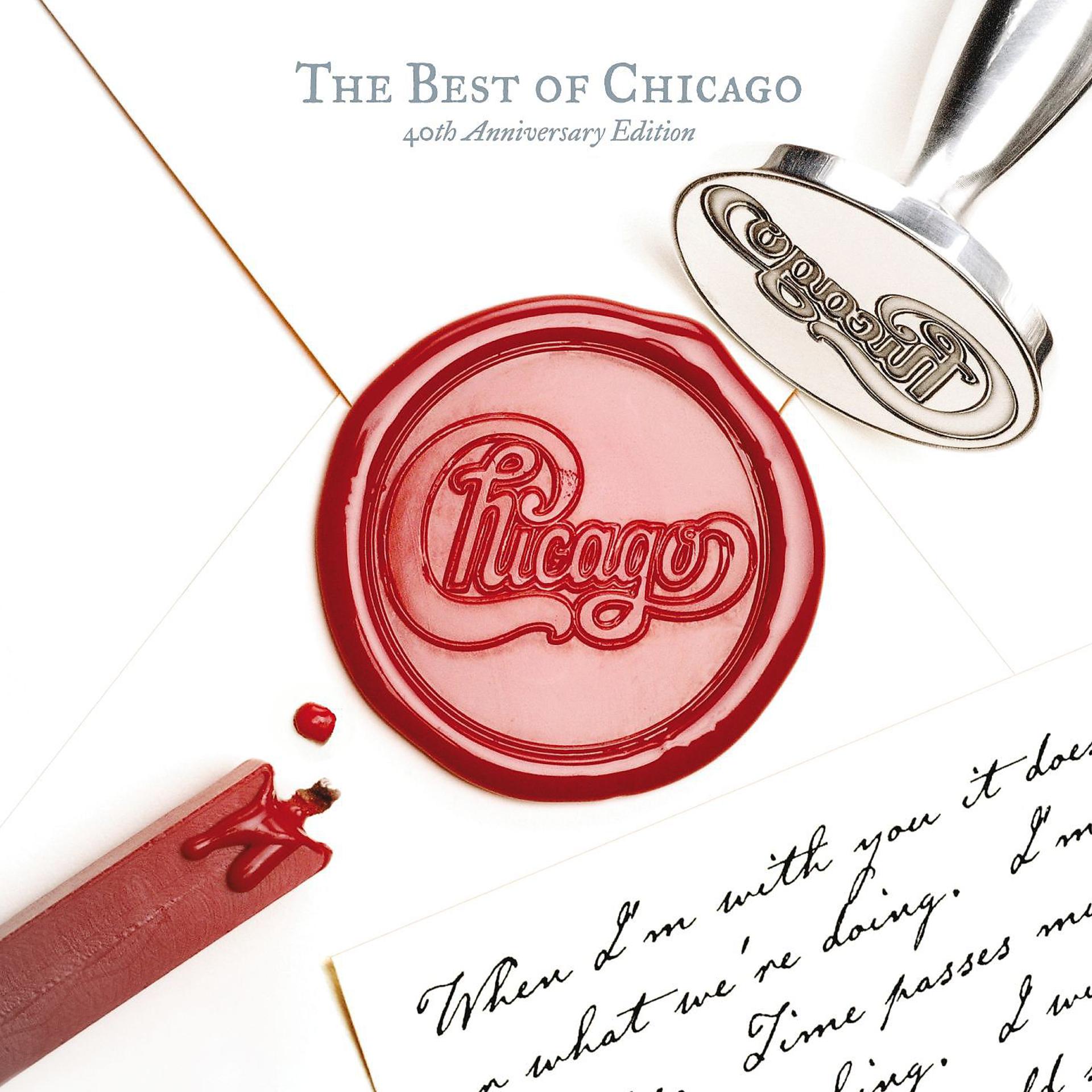 Постер альбома The Best of Chicago, 40th Anniversary Edition