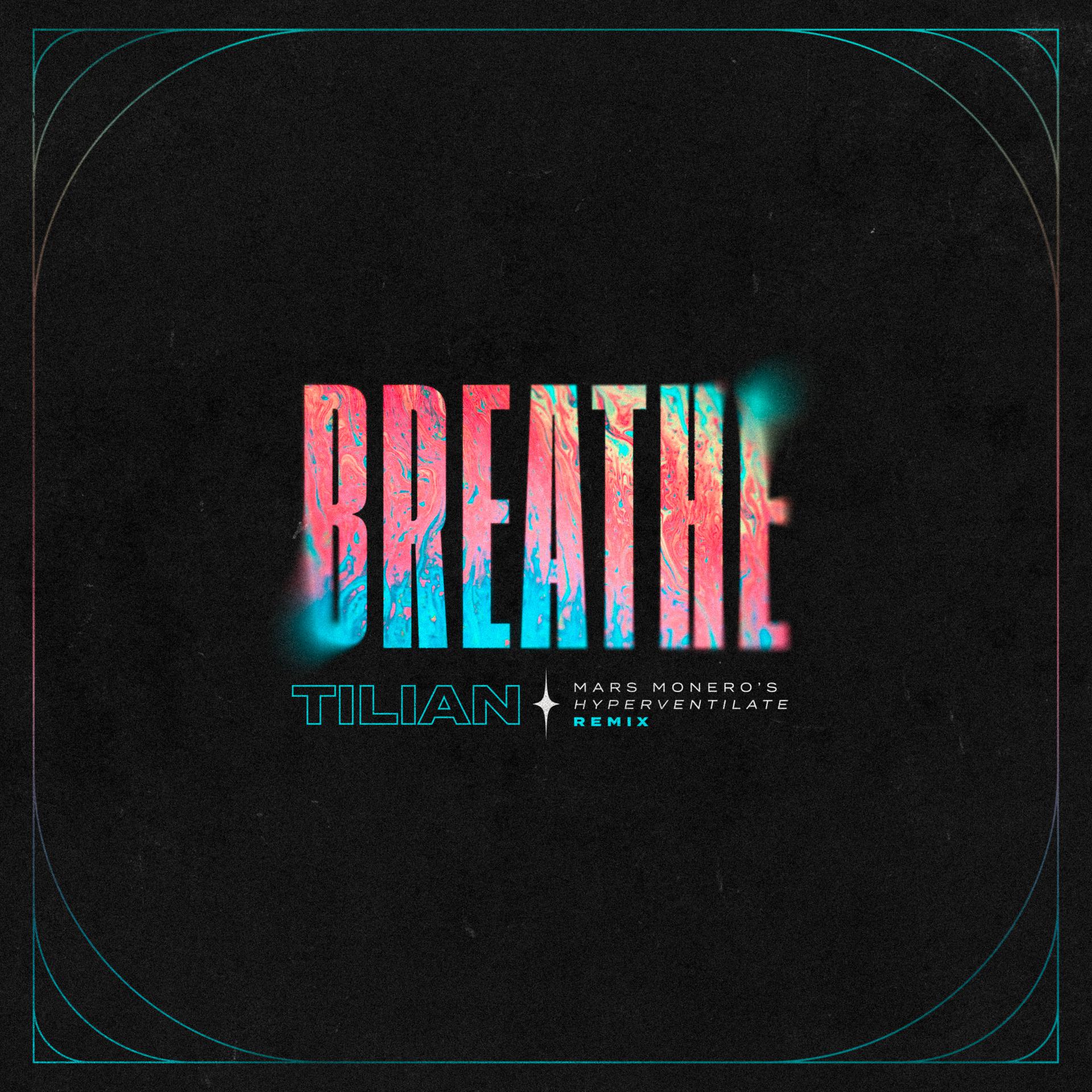 Постер альбома Breathe (Mars Monero's Hyperventilate Remix)
