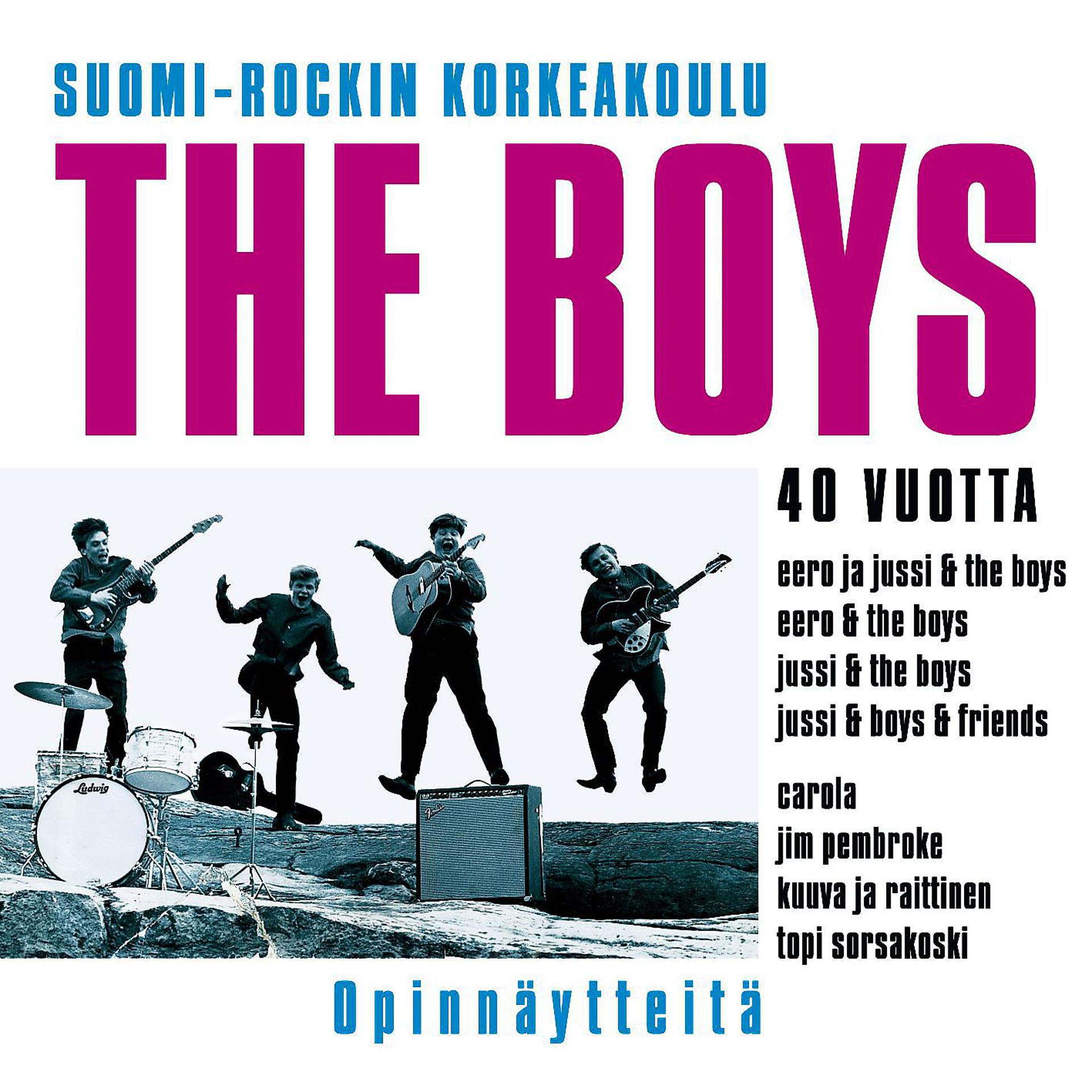 Постер альбома (MM) Suomirockin korkeakoulu - The Boys 40 vuotta