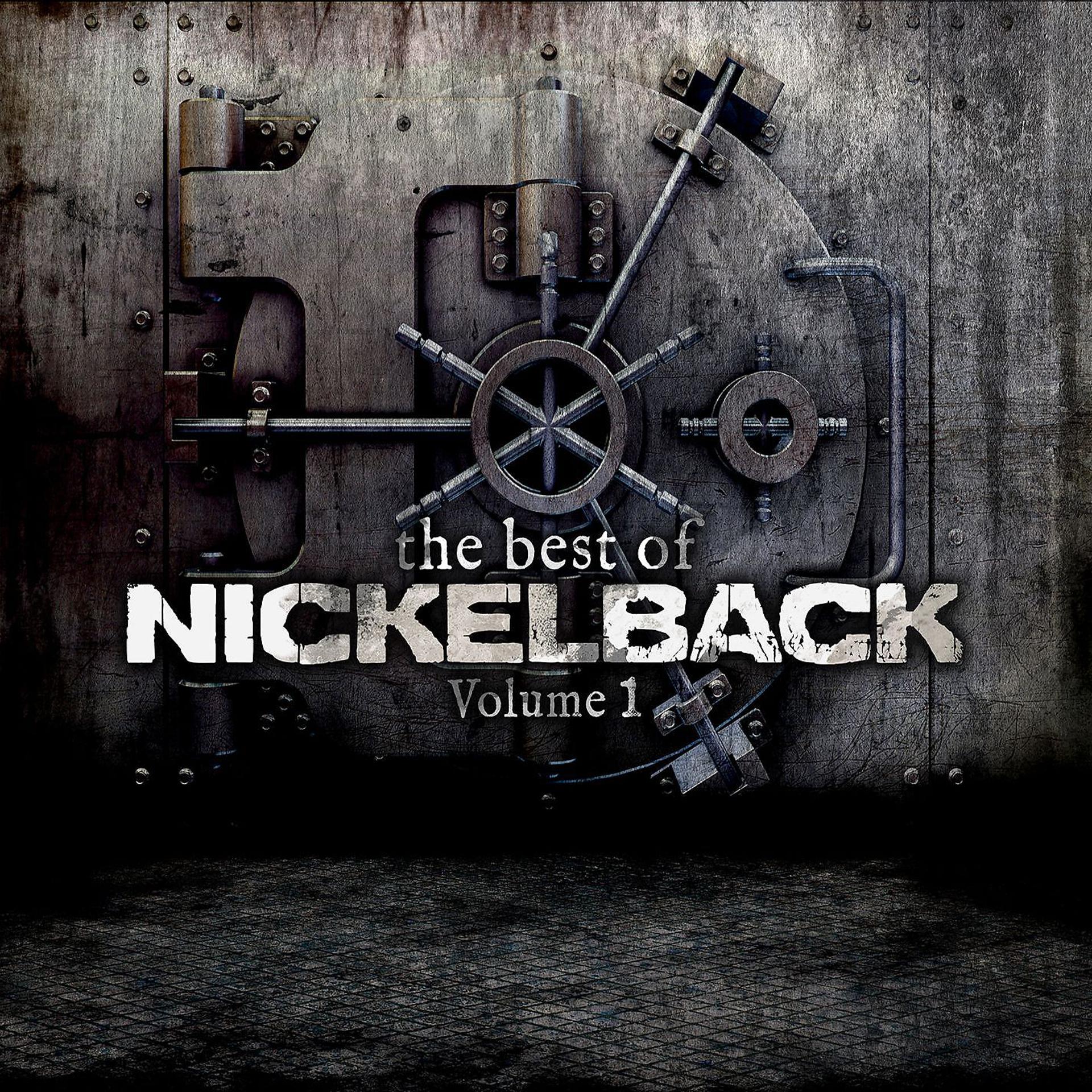 Постер альбома The Best of Nickelback, Vol. 1