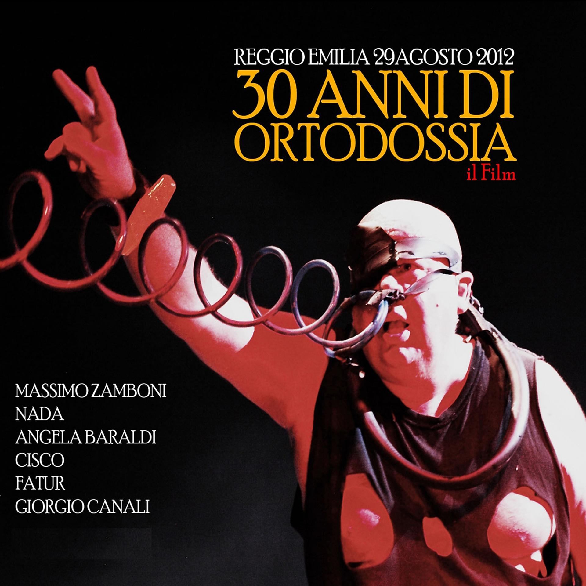 Постер альбома 30 Anni Di Ortodossia