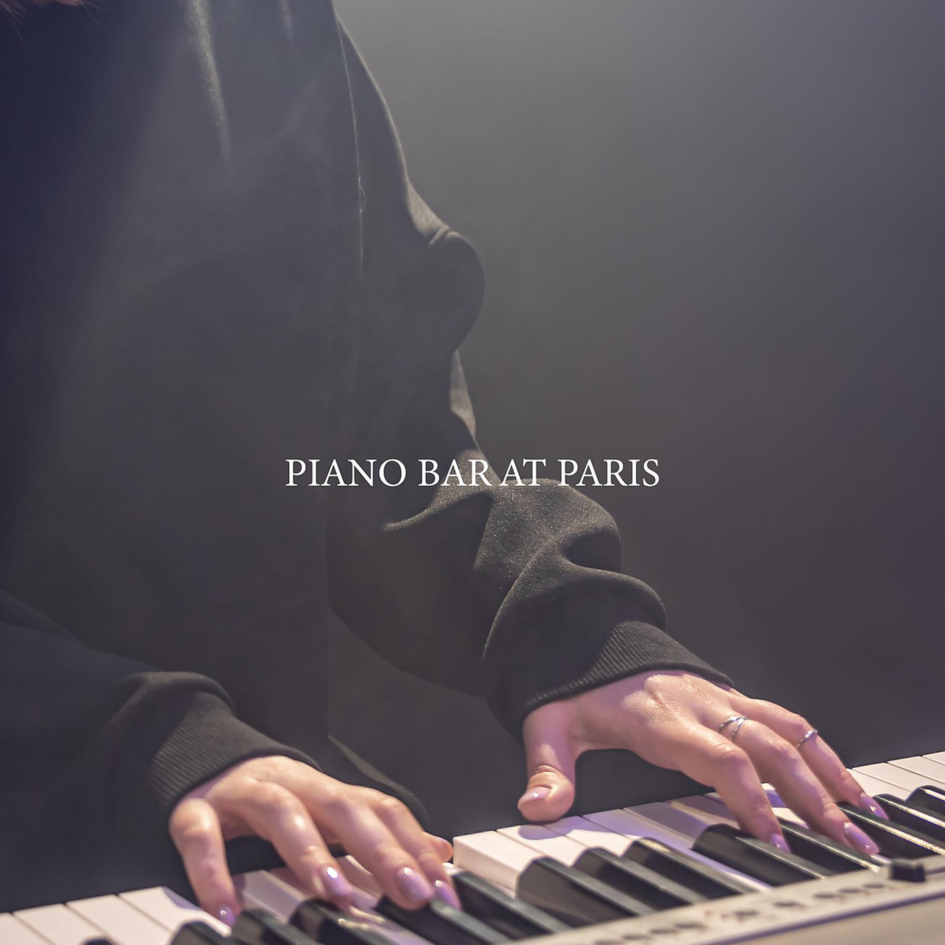 Постер альбома Piano Bar at Paris