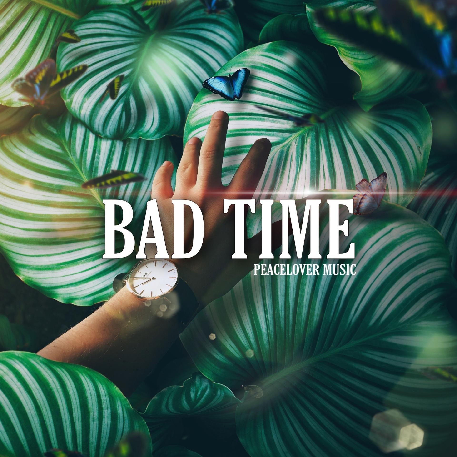 Постер альбома Bad Time