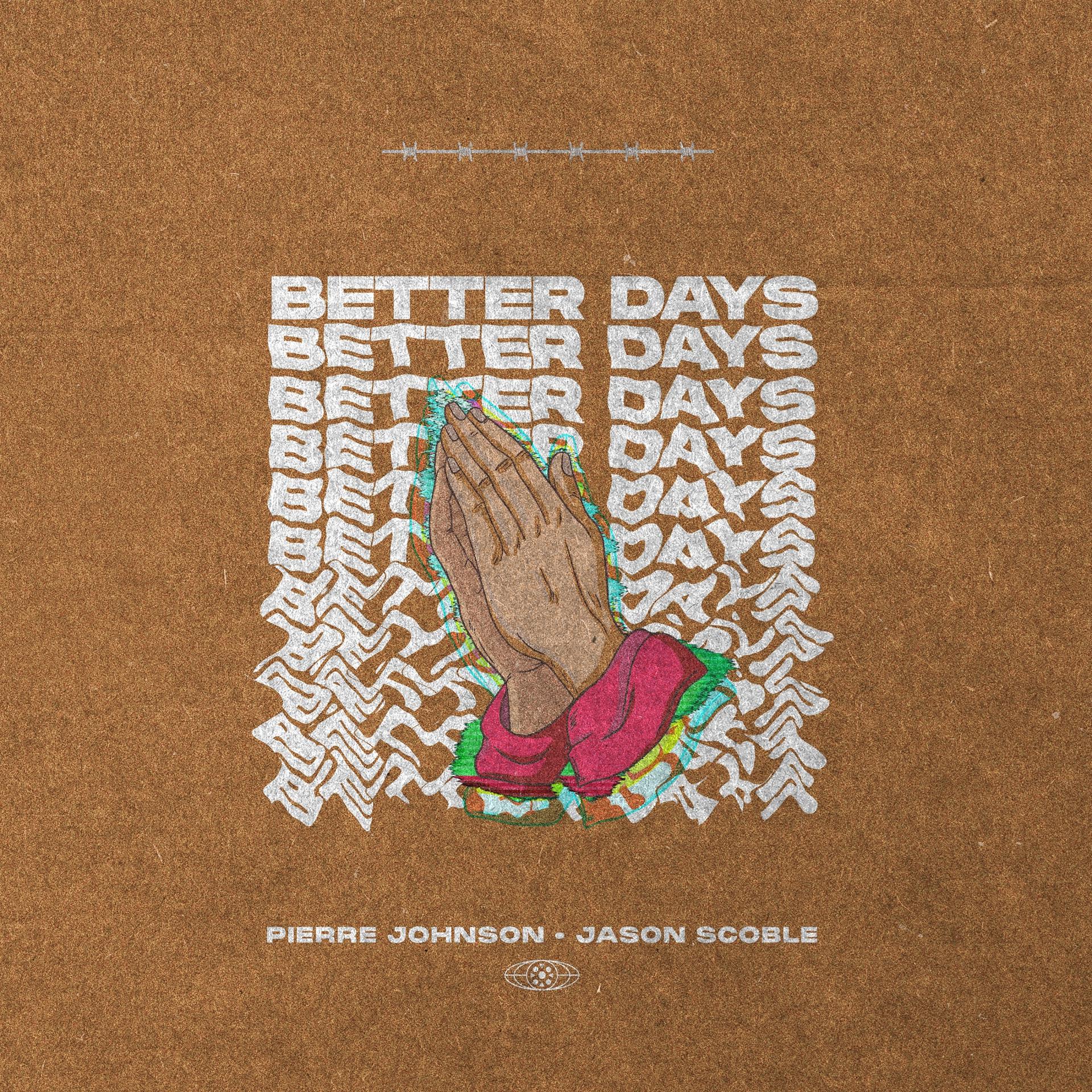 Постер альбома Better Days