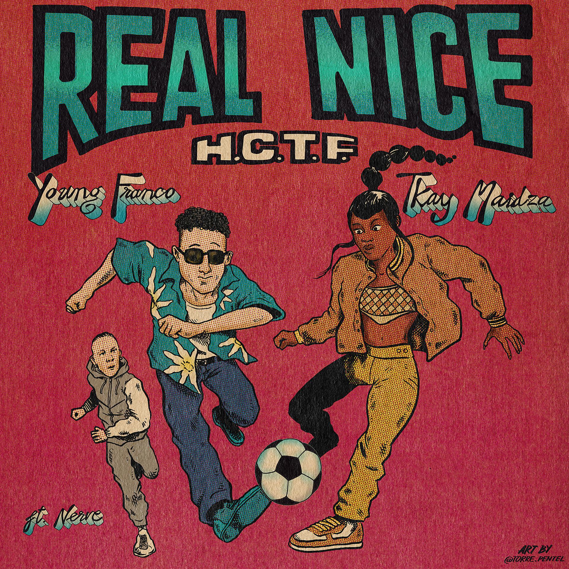 Постер альбома Real Nice (H.C.T.F.)
