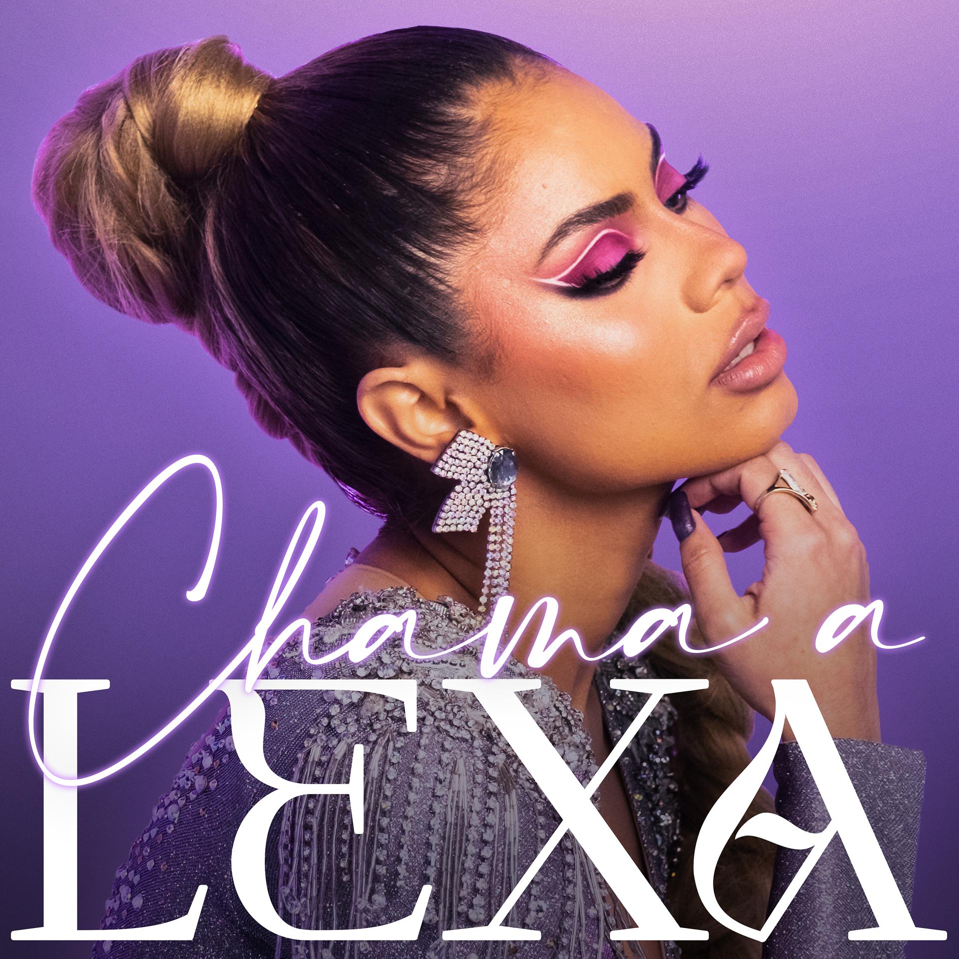 Постер альбома Chama A Lexa
