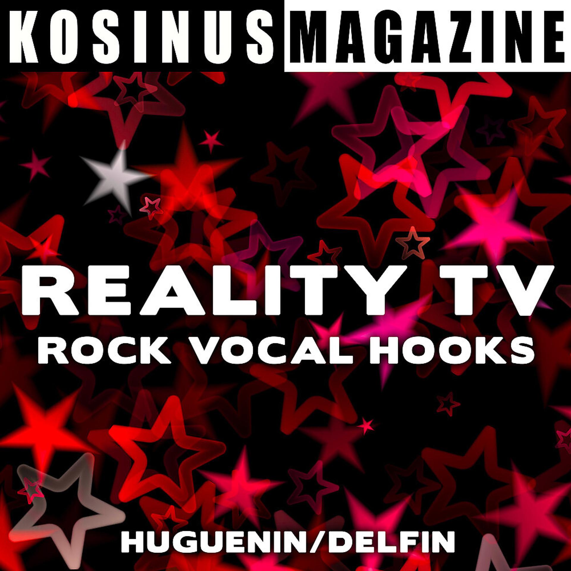 Постер альбома Reality TV - Rock Vocal Hooks