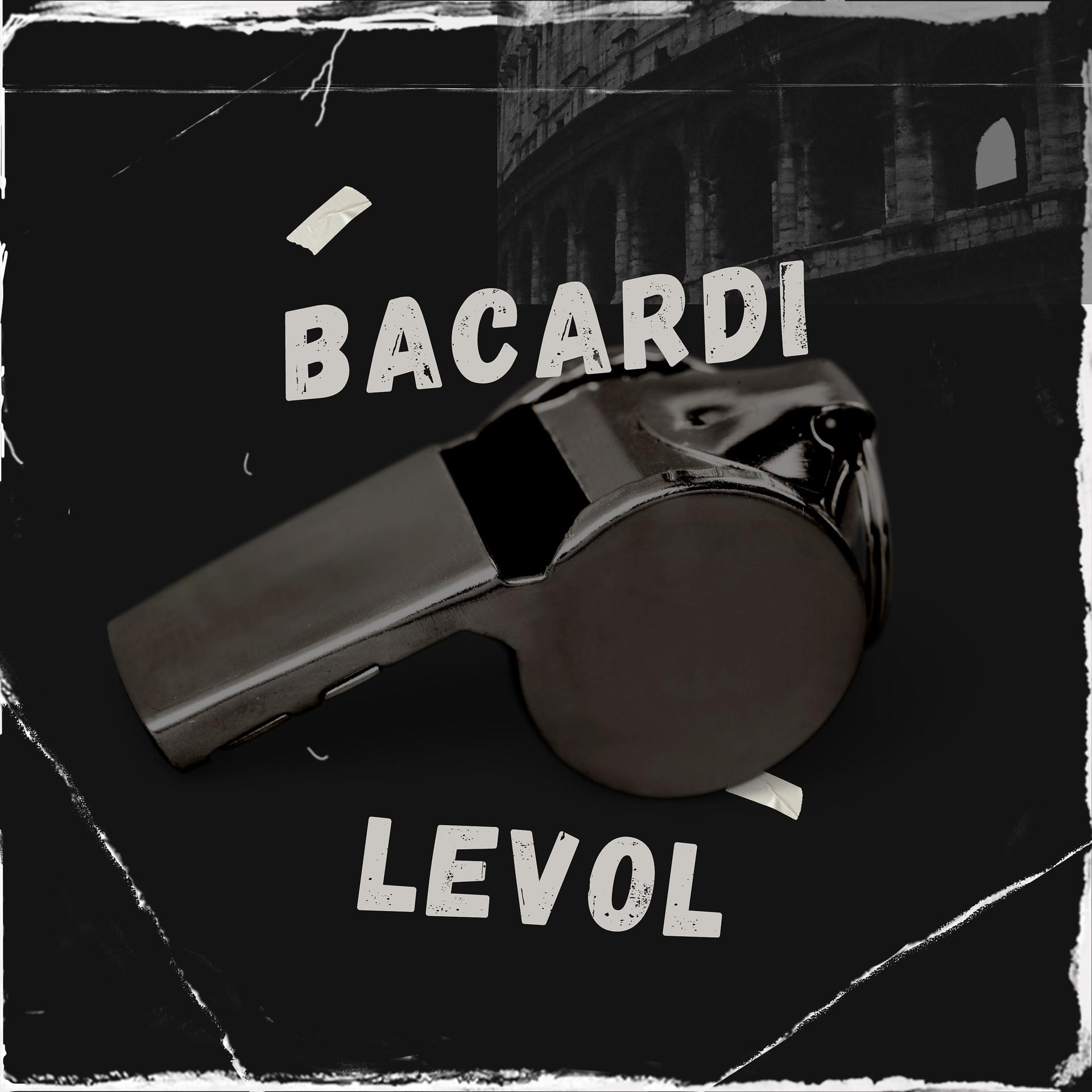 Постер альбома Bacardi Levol