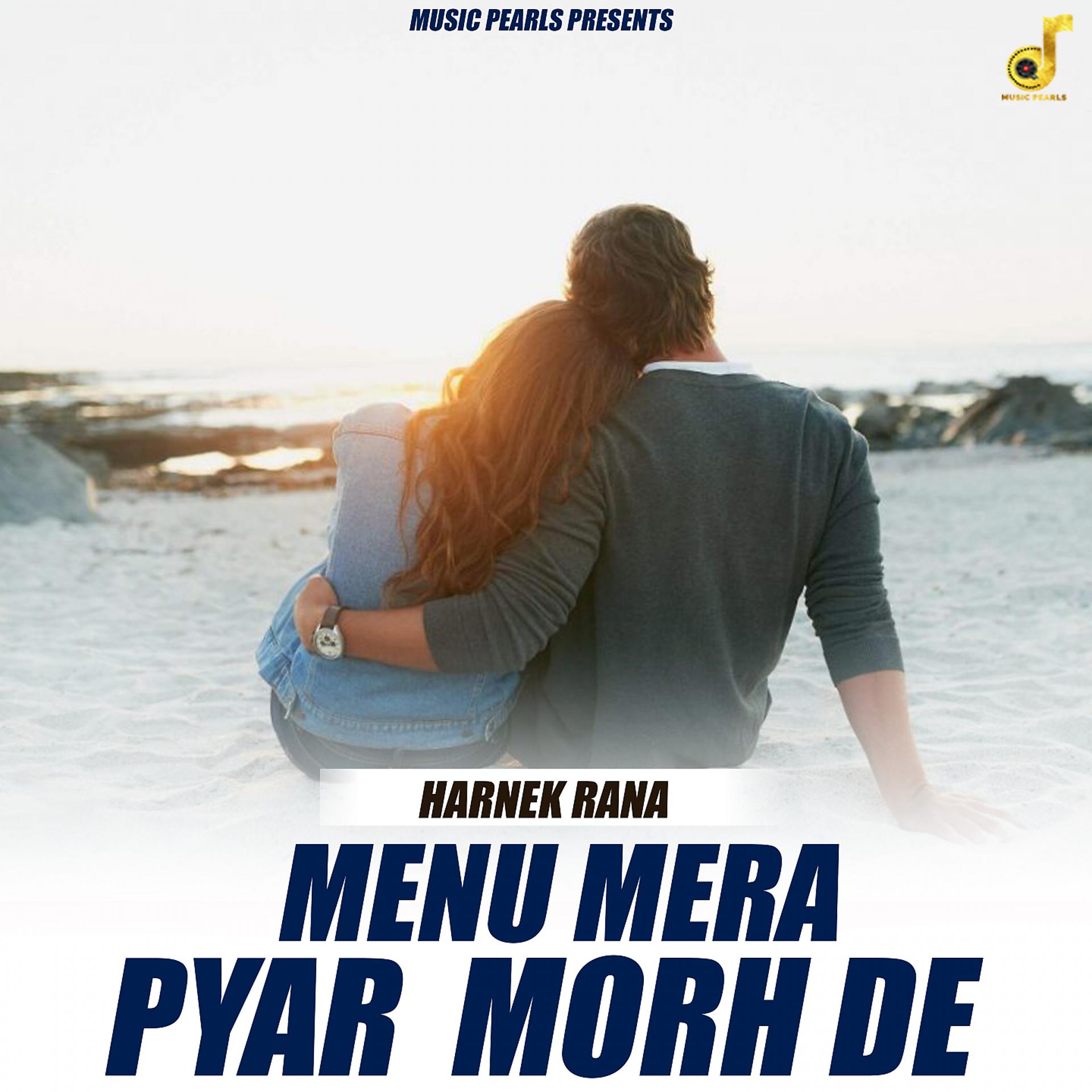Постер альбома Menu Mera Pyar Morh De