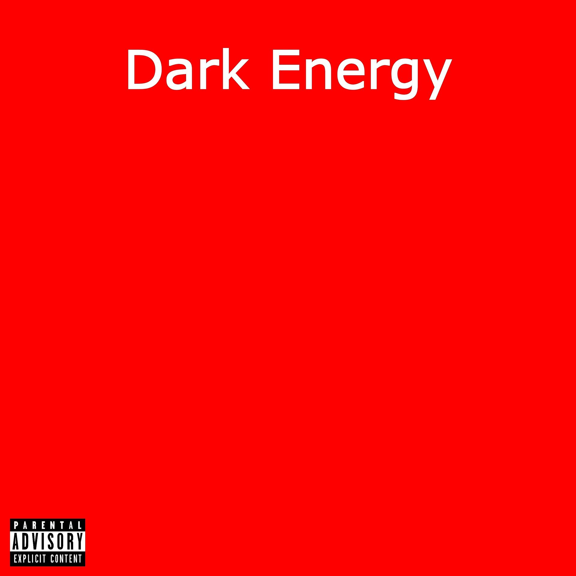 Постер альбома Dark Energy