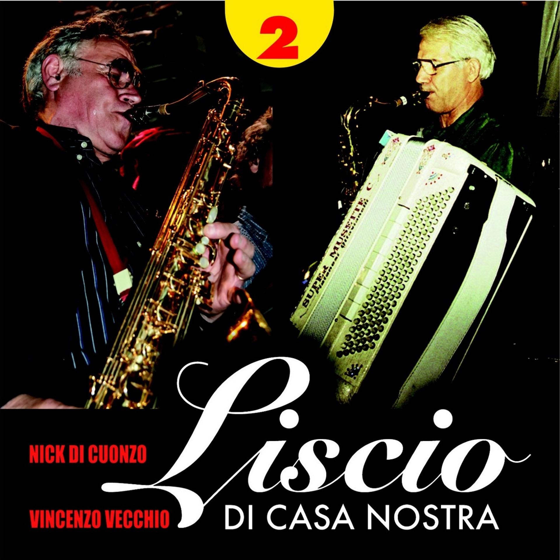 Постер альбома Liscio di casa nostra, Vol. 2