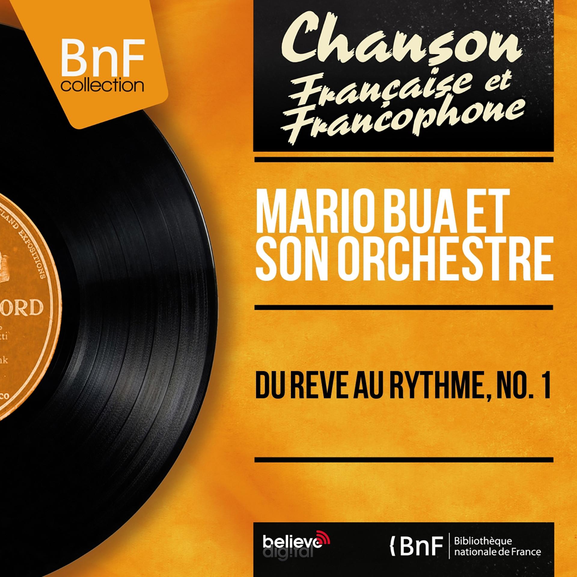 Постер альбома Du rêve au rythme, no. 1 (Mono version)