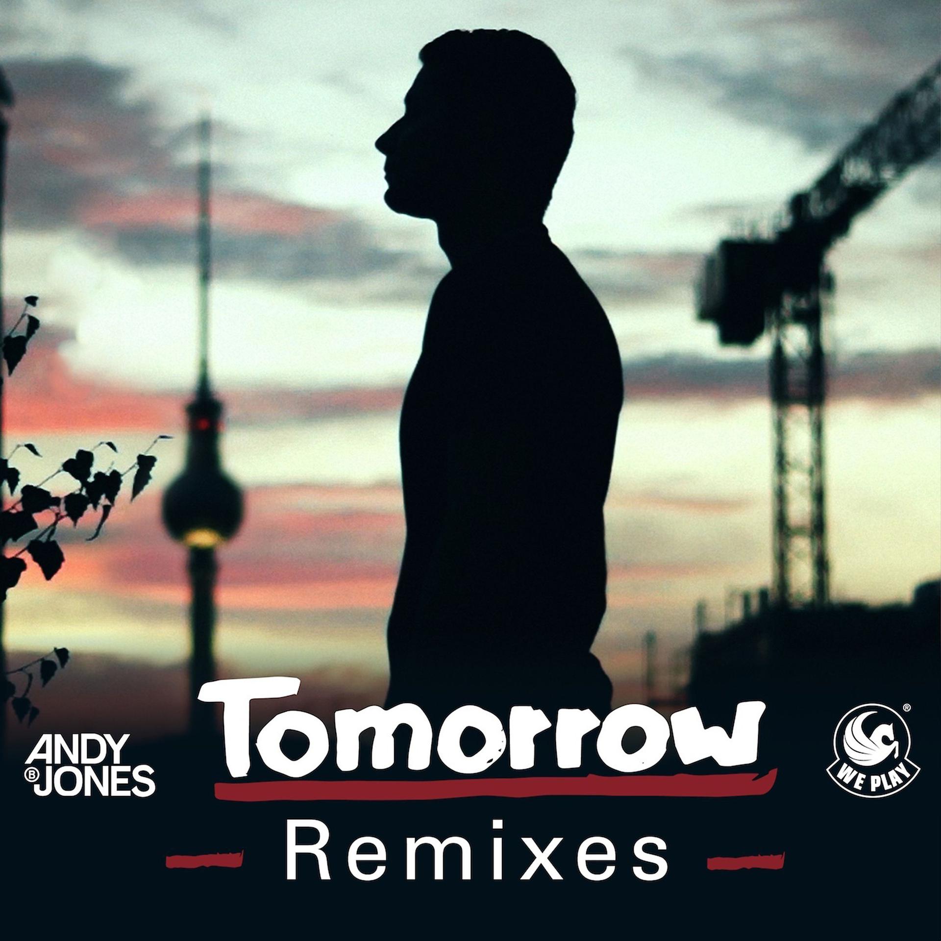 Постер альбома Tomorrow (Remixes)