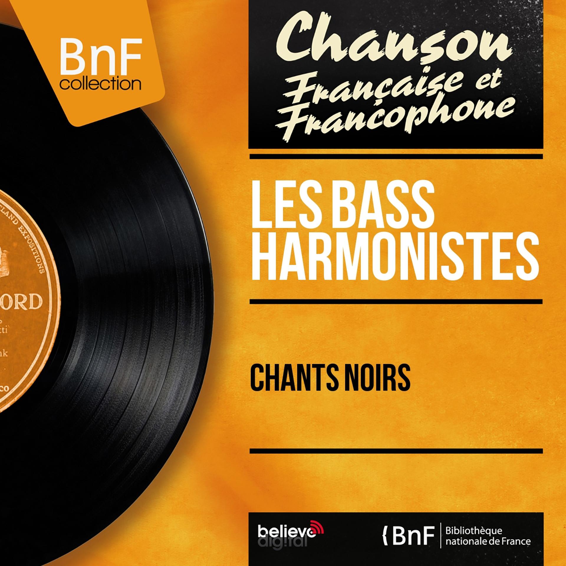 Постер альбома Chants noirs (Mono version)