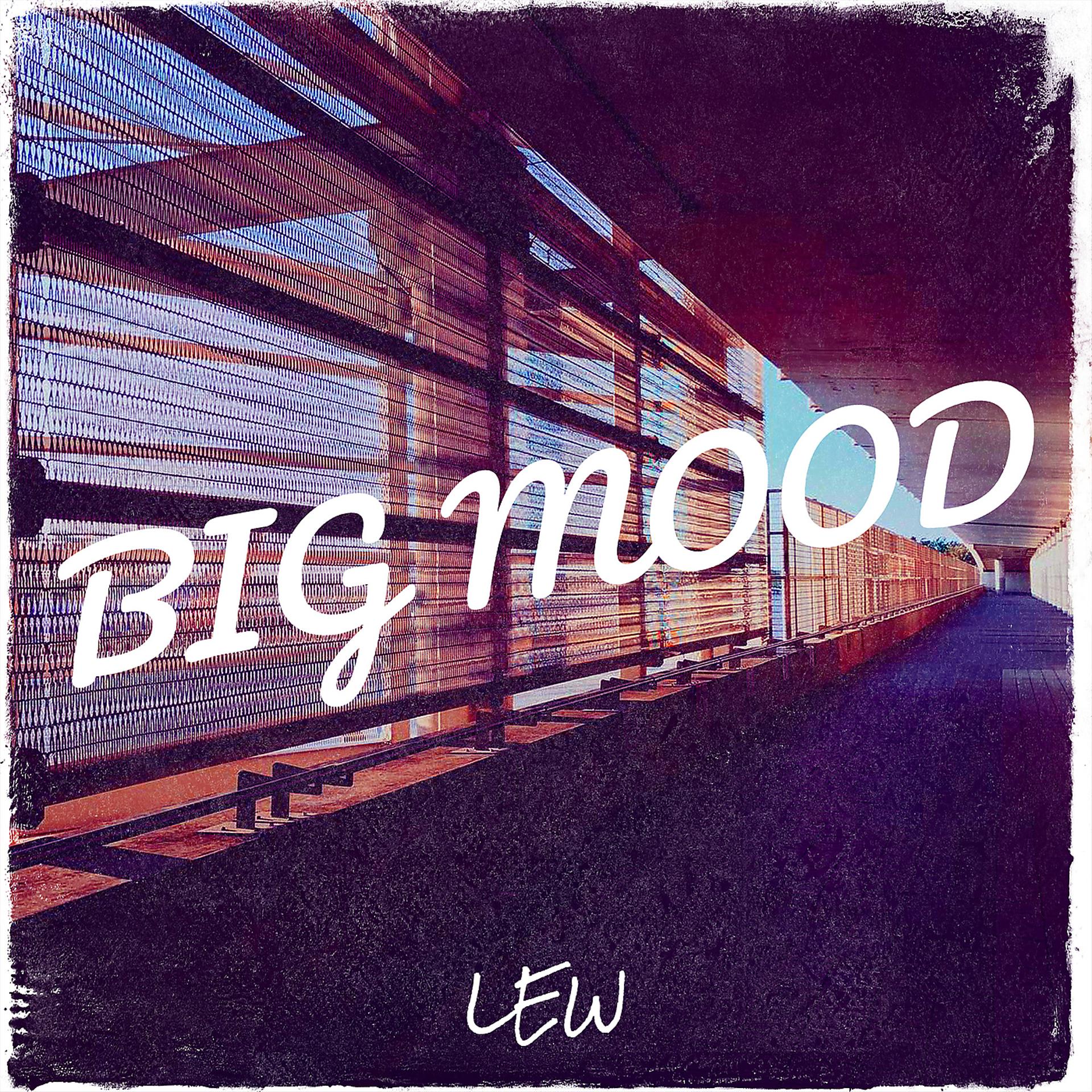 Постер альбома Big Mood