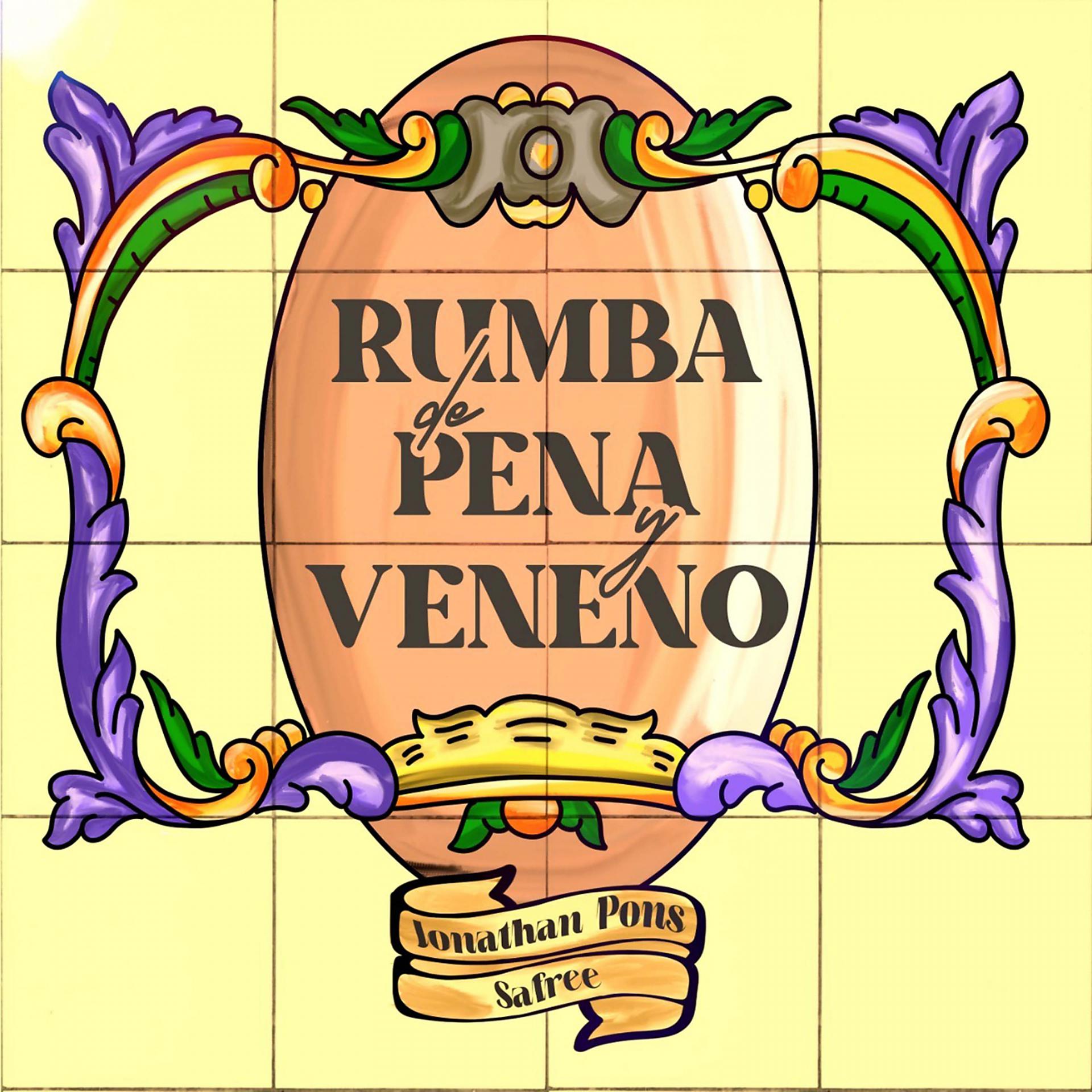 Постер альбома Rumba de pena y veneno
