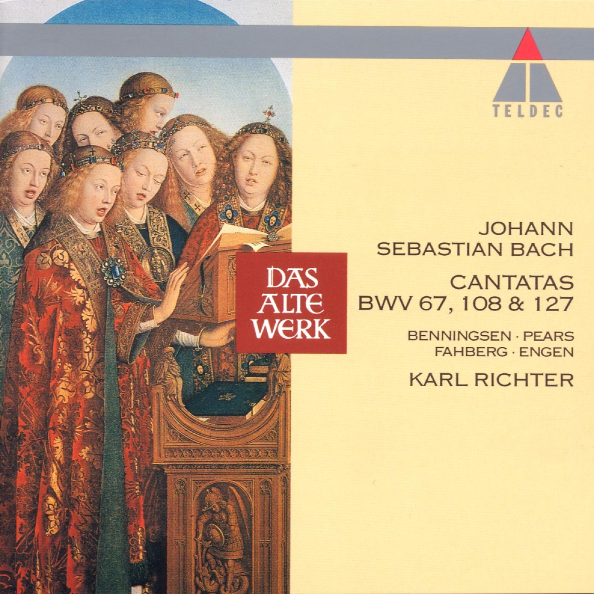 Постер альбома Bach: Cantatas BWV 67, 108 & 127