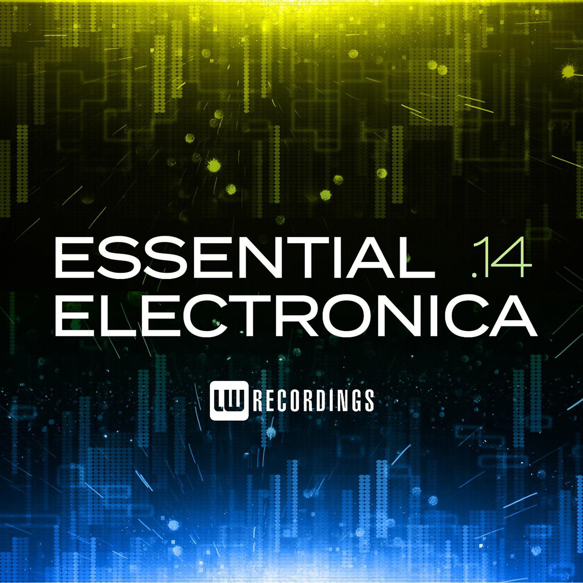 Постер альбома Essential Electronica, Vol. 14